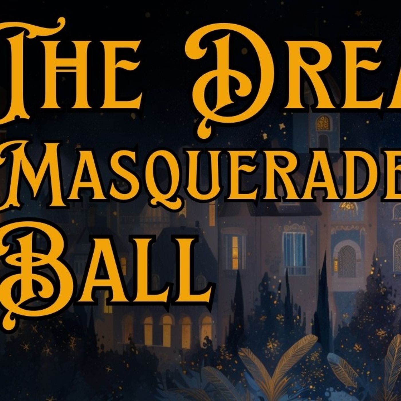 🌧️The Perfect RAINY Story ✨The Dreamy Masquerade Ball✨ MAGICAL RAINY STORY(M4A_128K)