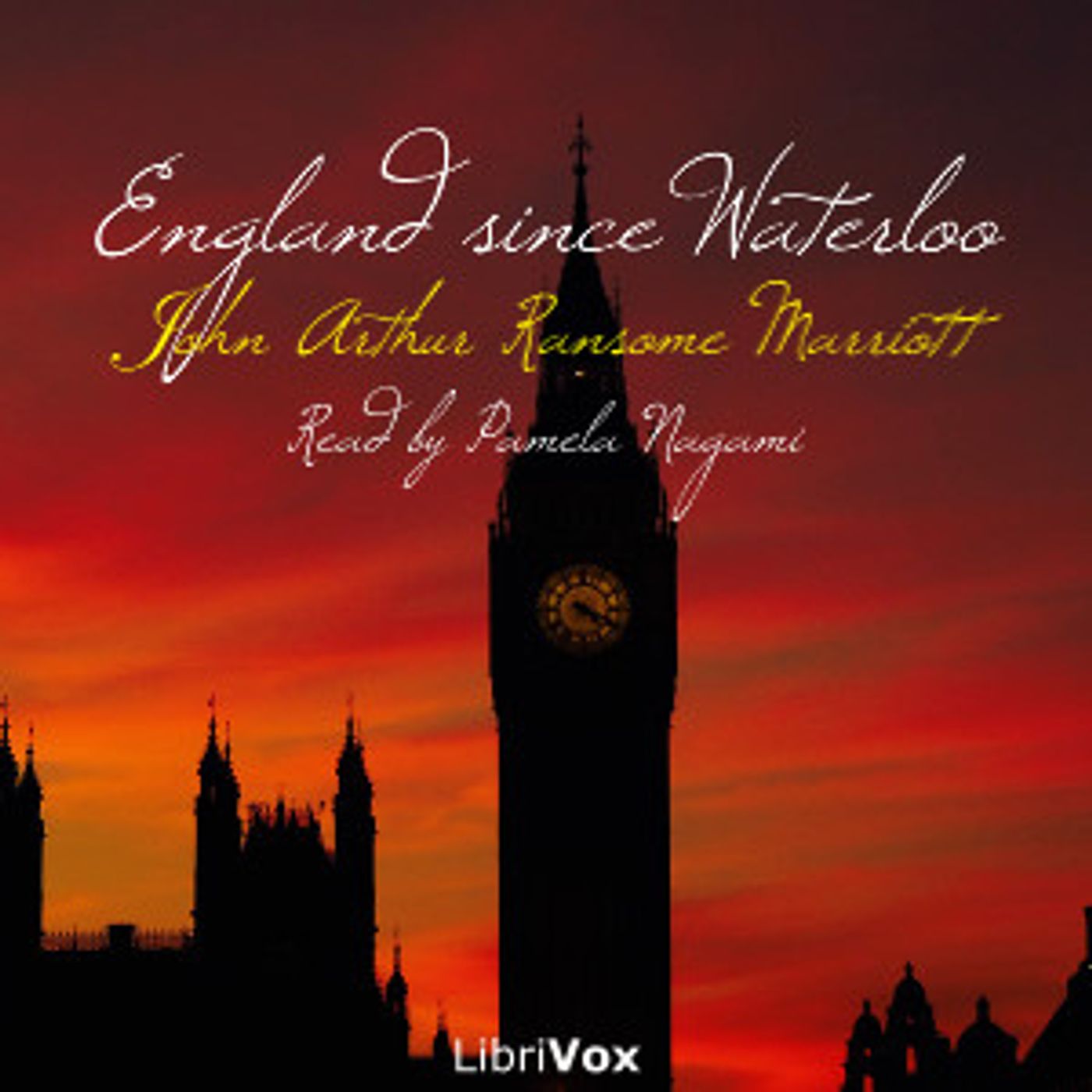 England Since Waterloo by John Arthur Ransome Marriott (1859 - 1945)