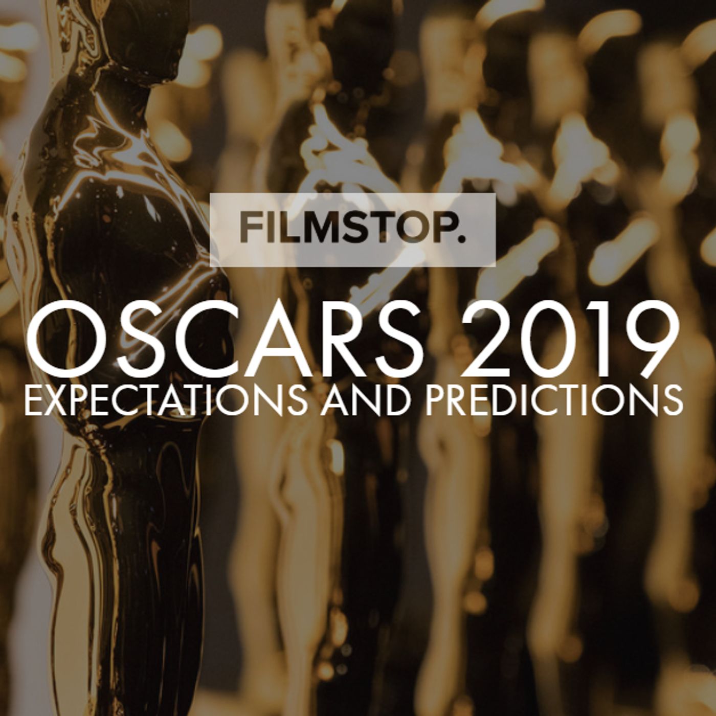 EP4 - Oscars 2019 - Expectations and Predictions episode artwork