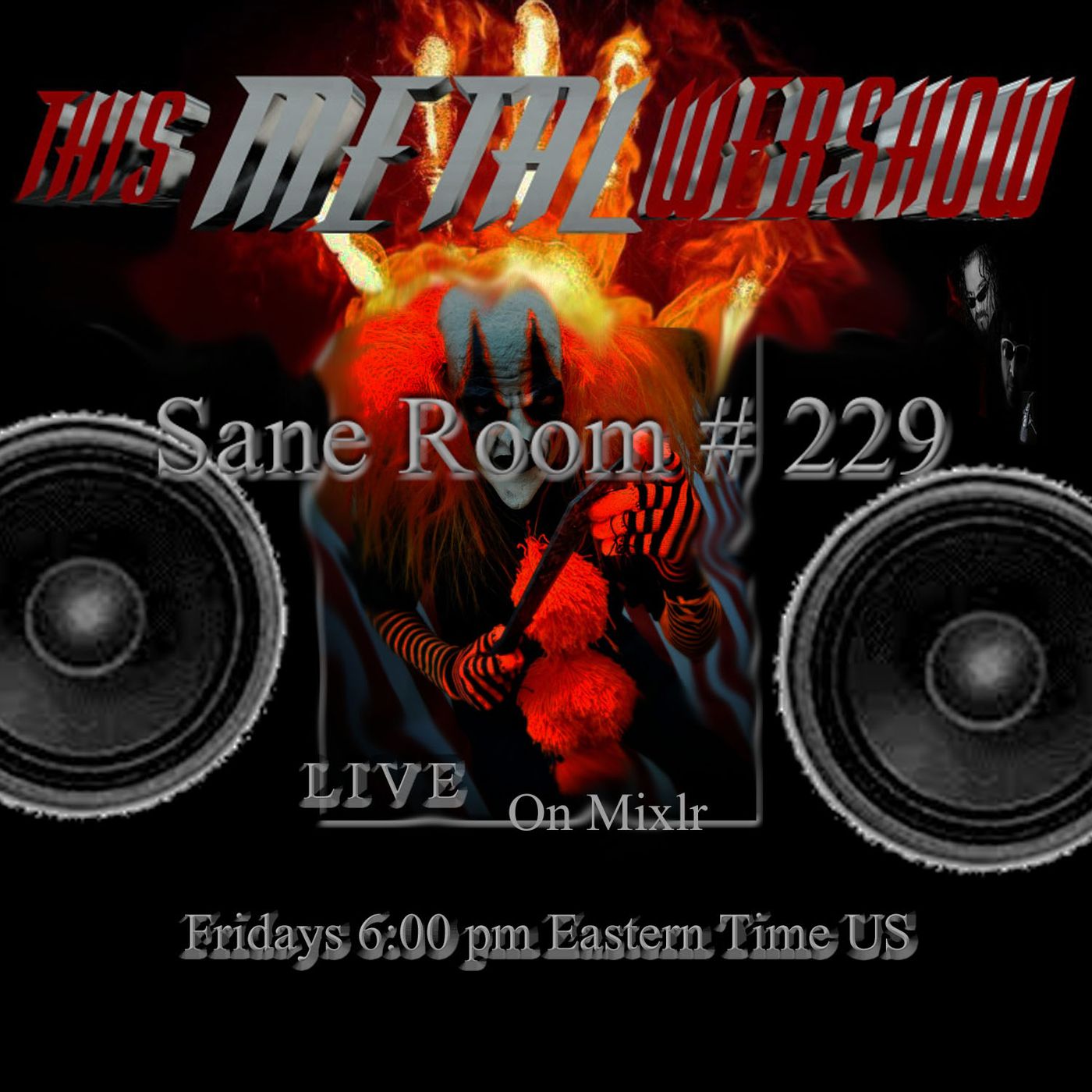 this-metal-web-show-sane-room-229-l-i-v-e this-metal-web-show-sane-room-229-l-i-v-e