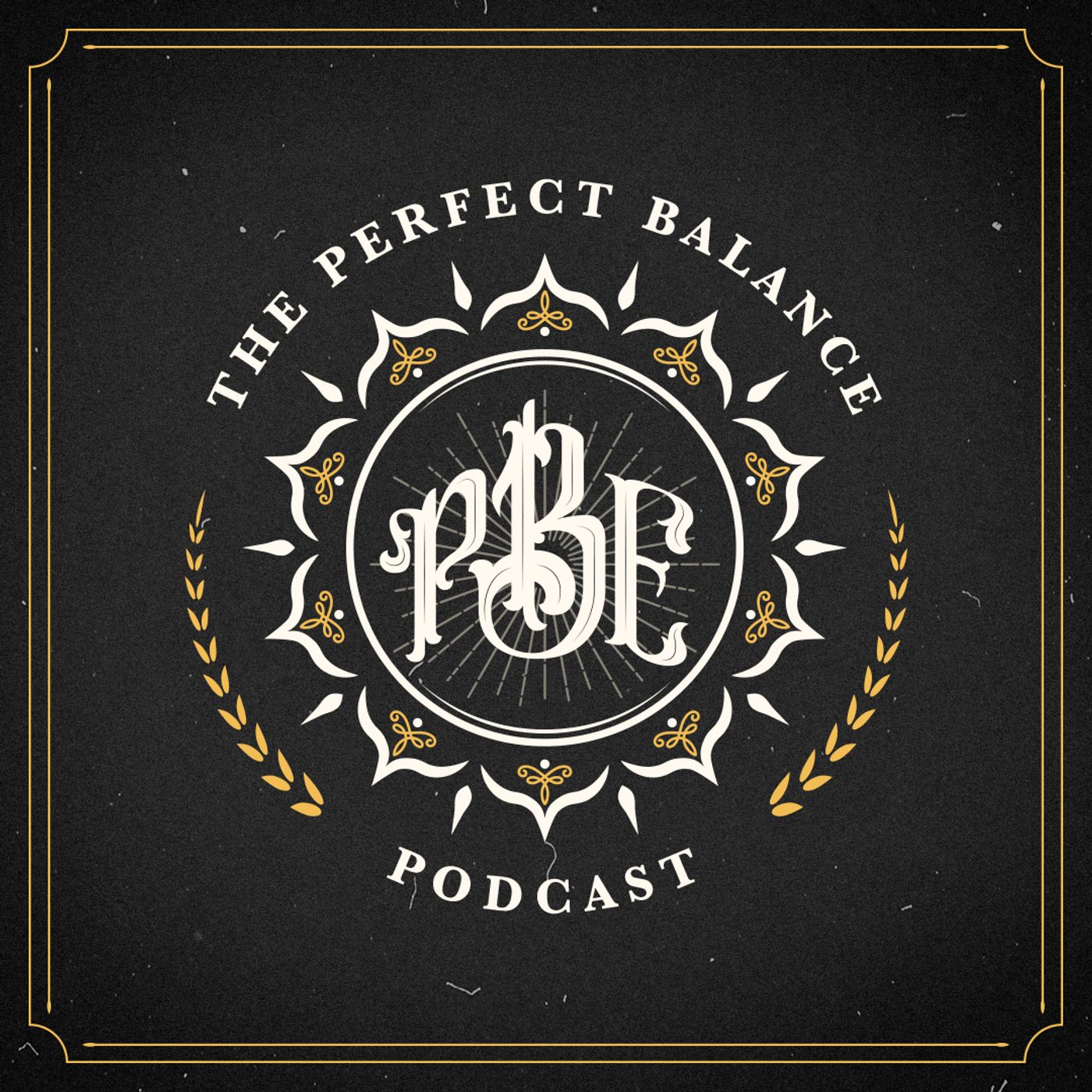 Perfect Balance Podcast