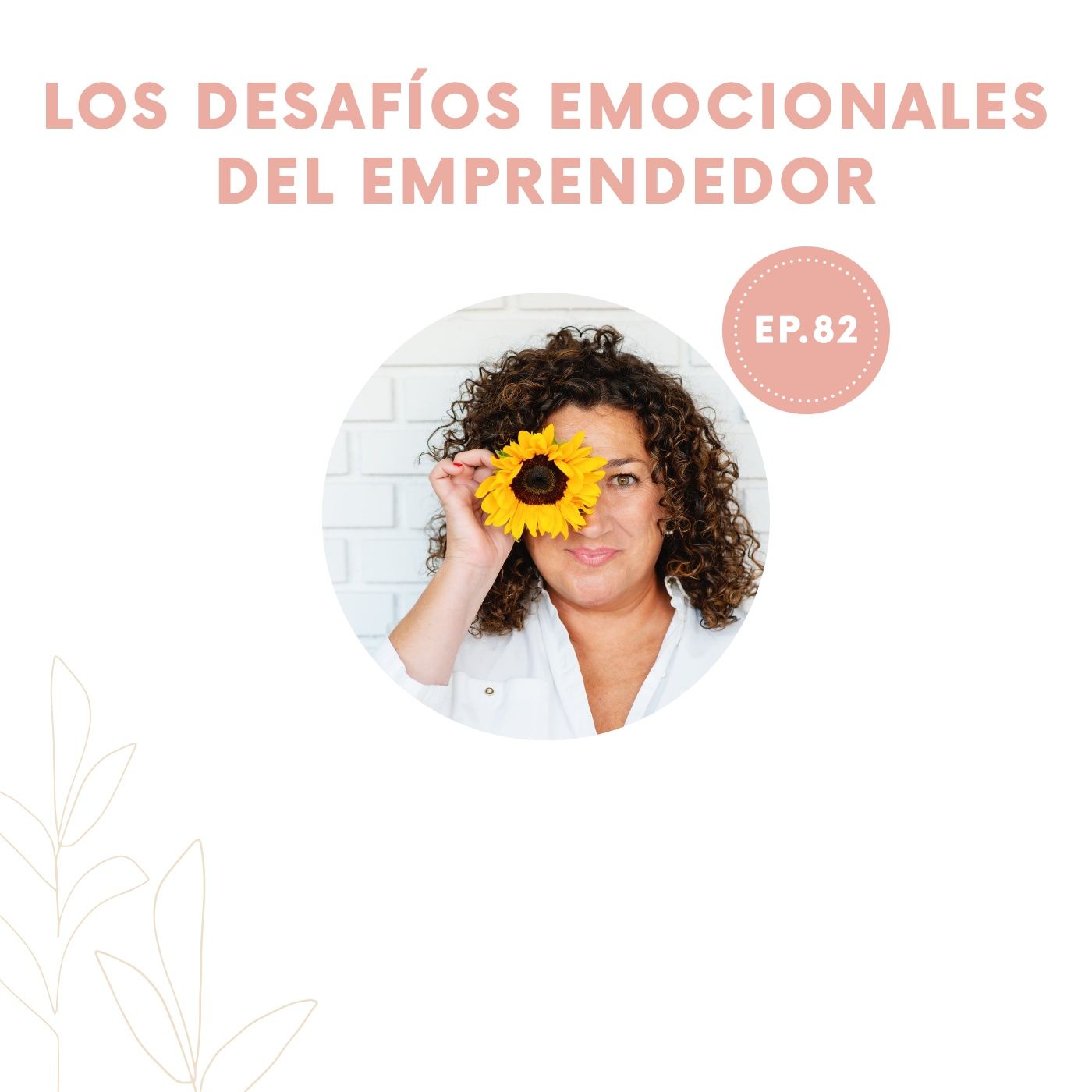 82-¿Cuáles son los desafíos emocionales de un emprendedor?