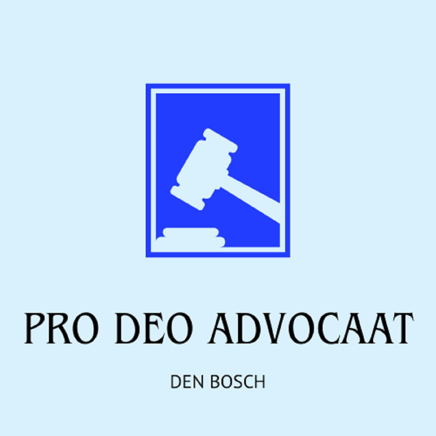 Den Bosch Pro Deo Advocaat podcast artwork
