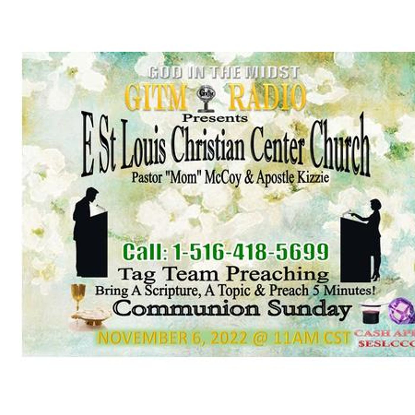 11.06.2022 GITM Radio:E St LouisChristianCtrChurchSvc:Communion&Tag Team episode artwork