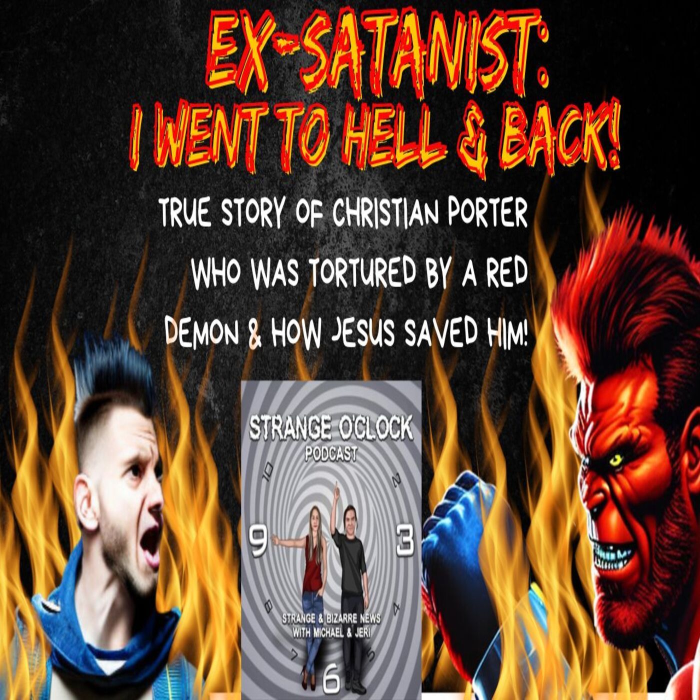 From Darkness to Redemption: Part 2-Young Man's Journey to Hell & Back & Miraculous Encounter that Saved Him! episode artwork