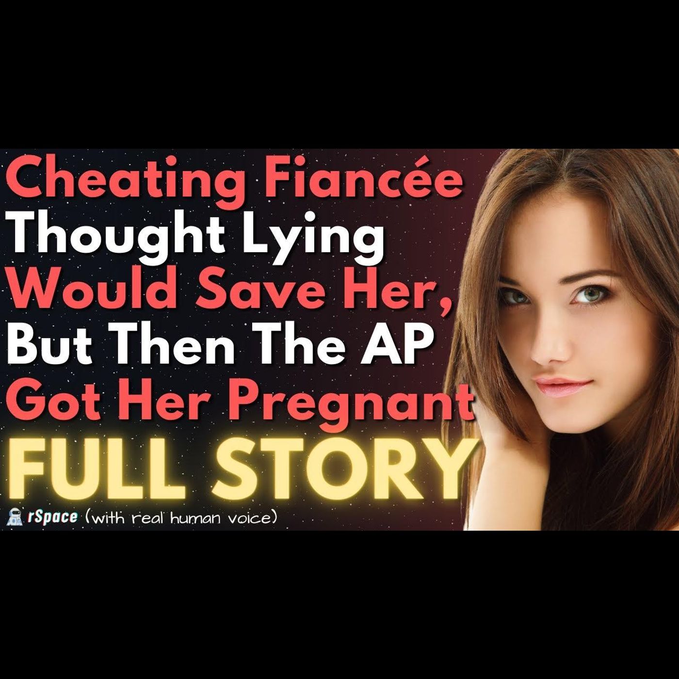 Cheating Fiancée Thought Lying Would Save Her, But Then the Affair Partner Got Her Pregnant... episode artwork