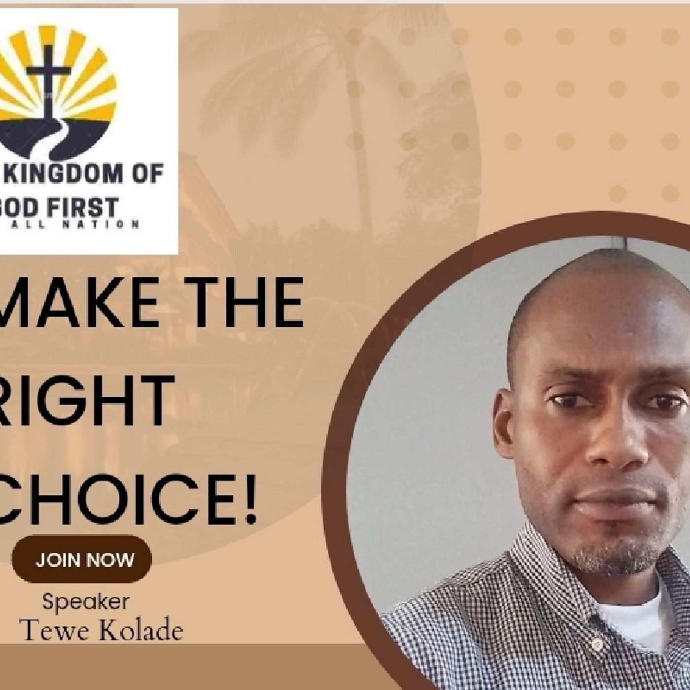 MAKE THE RIGHT CHOICE!