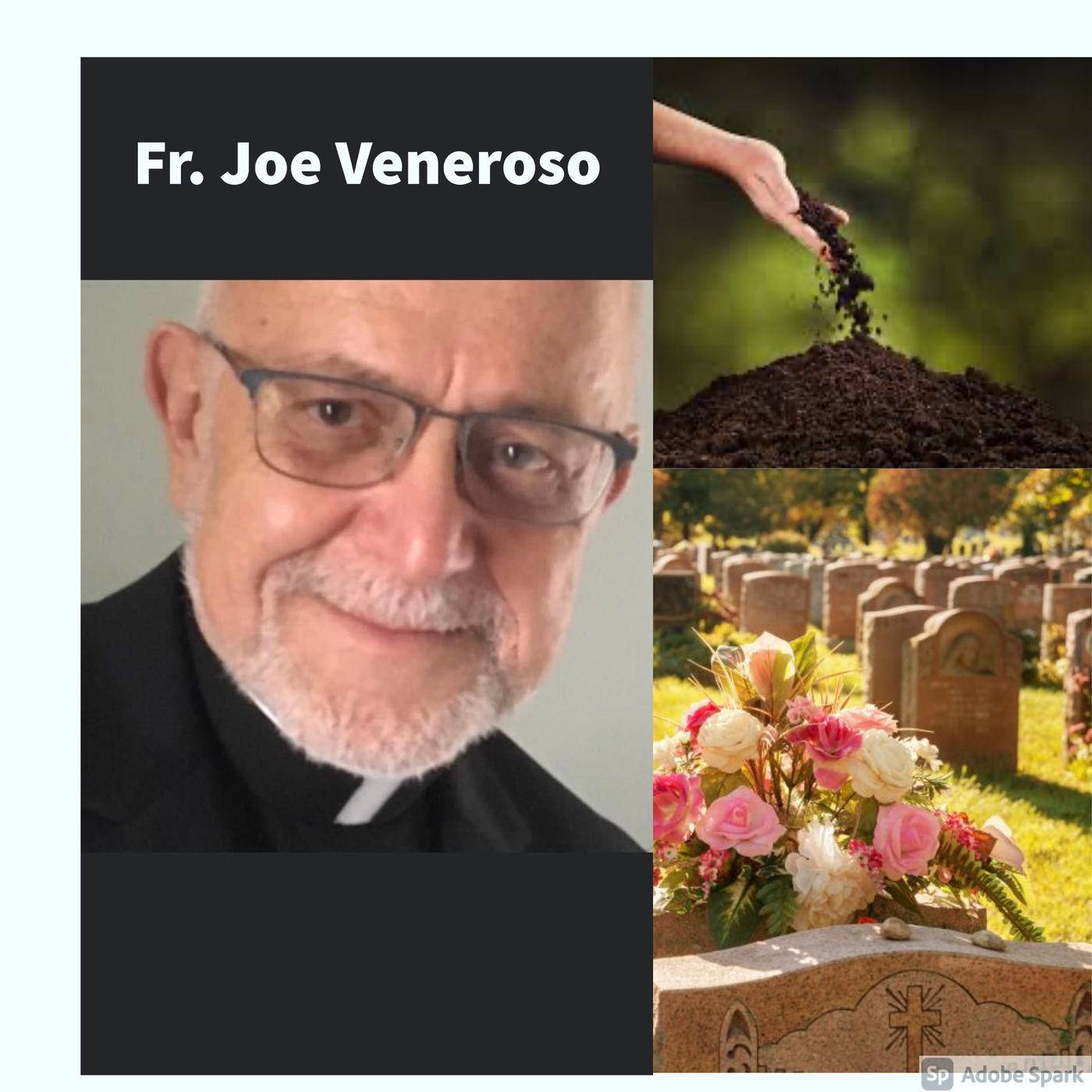 Fr. Joe Veneroso on a better way to be dead