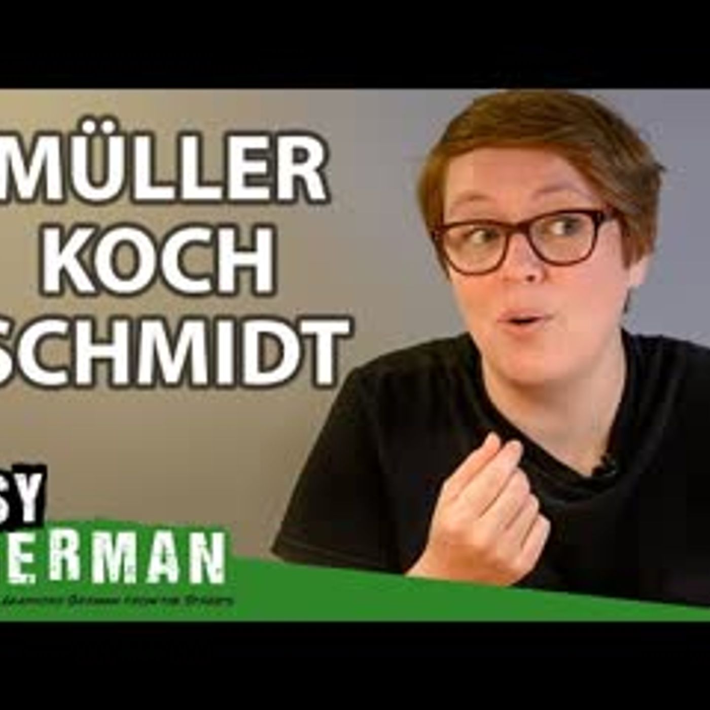 How to Pronounce the Most Popular German Surnames   Super Easy German 177