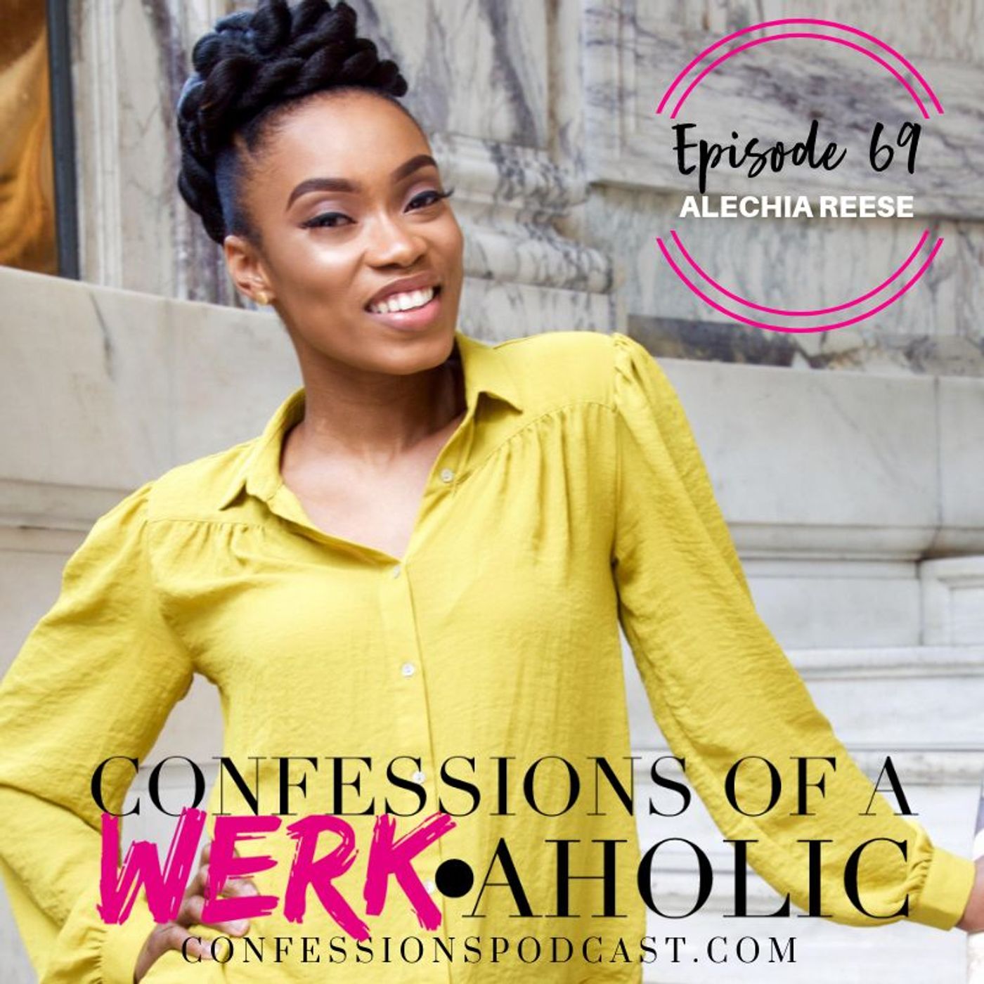 Confessions of a WERKaholic
