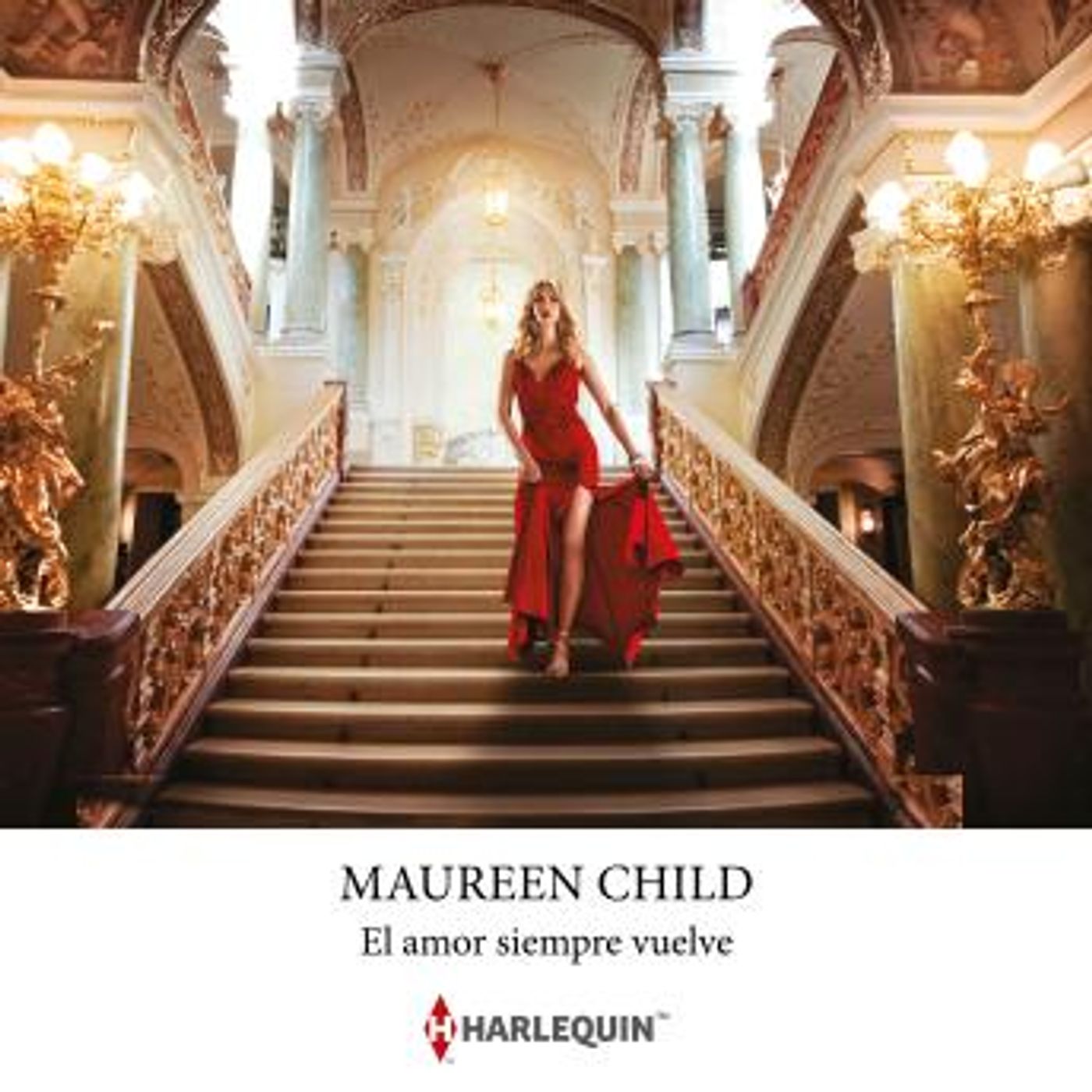 [Spanish] - El amor siempre vuelve by Maureen Child episode artwork