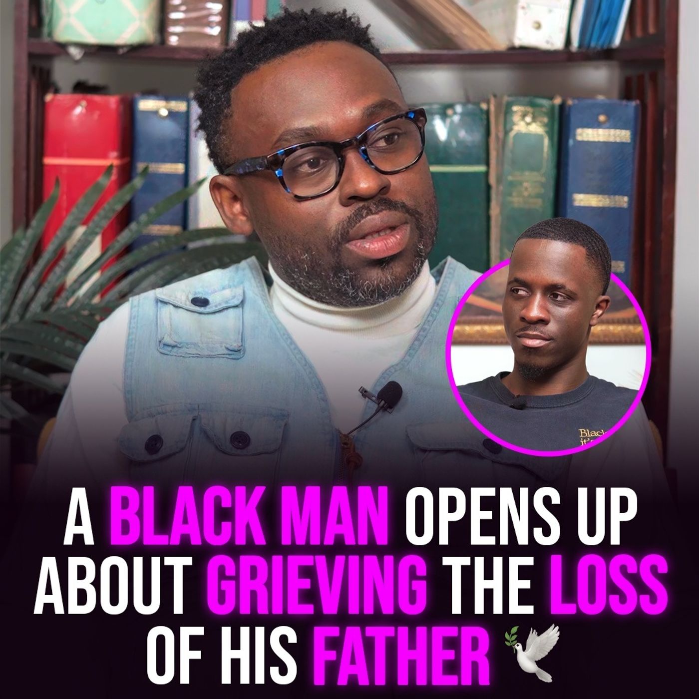 XYBM Clips: A Black man opens up about grieving the loss of his father