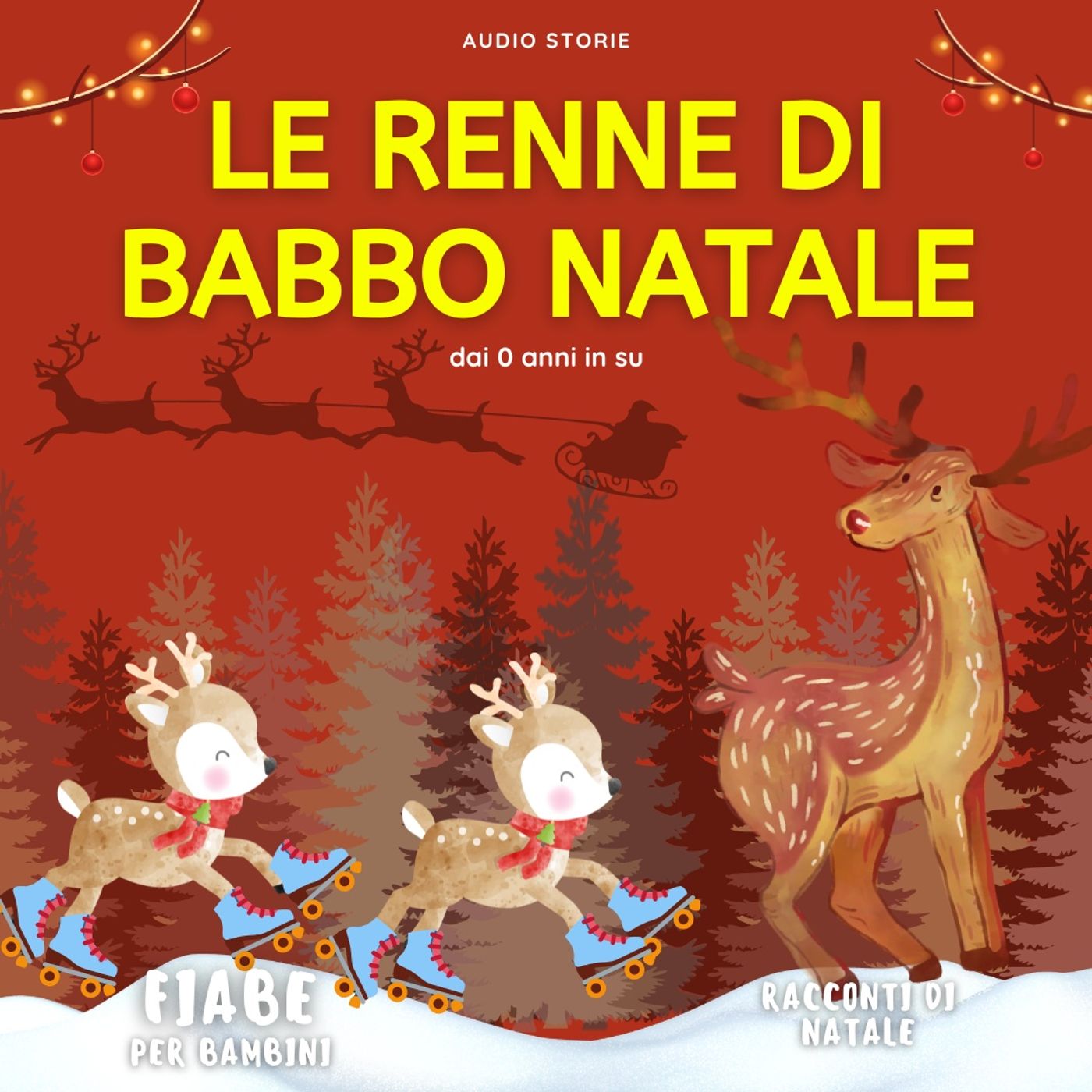 Le renne di Babbo Natale - Racconti di Natale