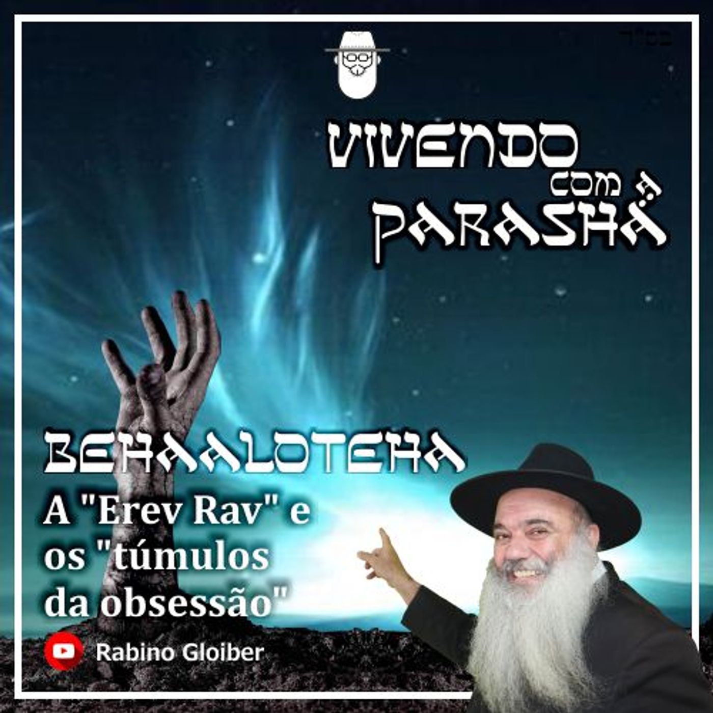 Vivendo com a Parashá