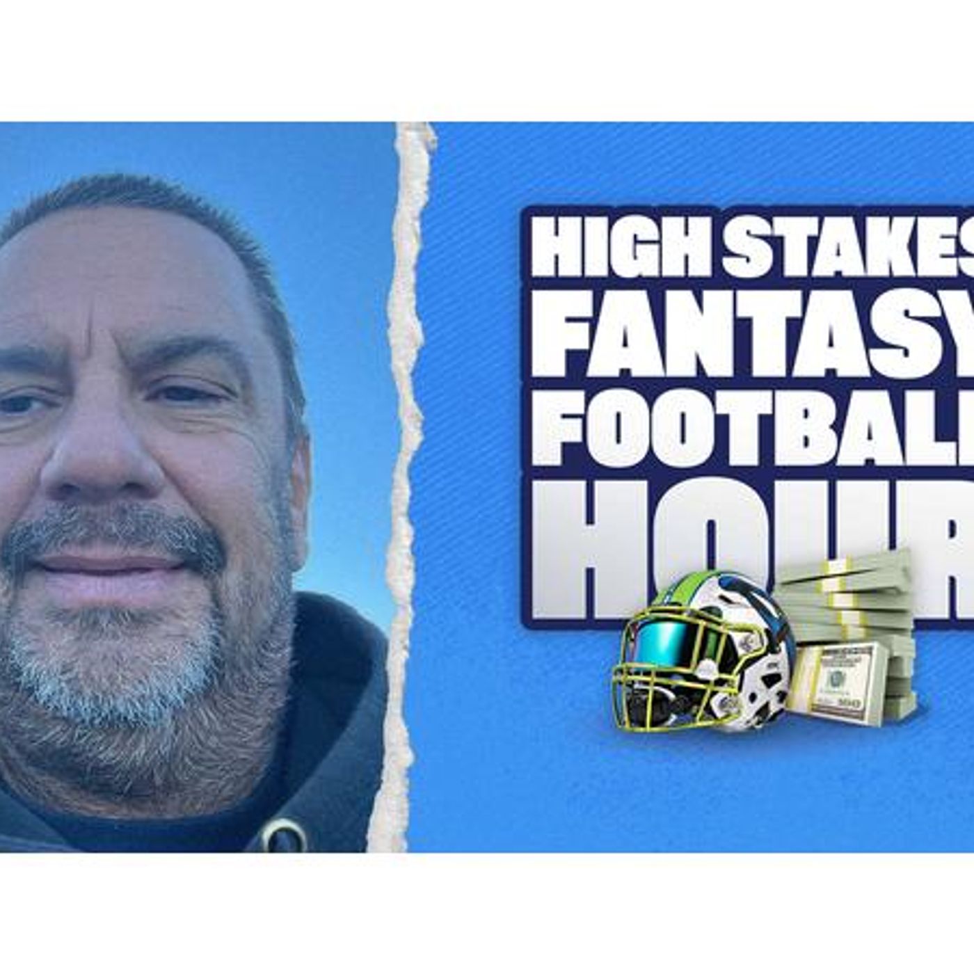 The High Stakes Fantasy Football Hour