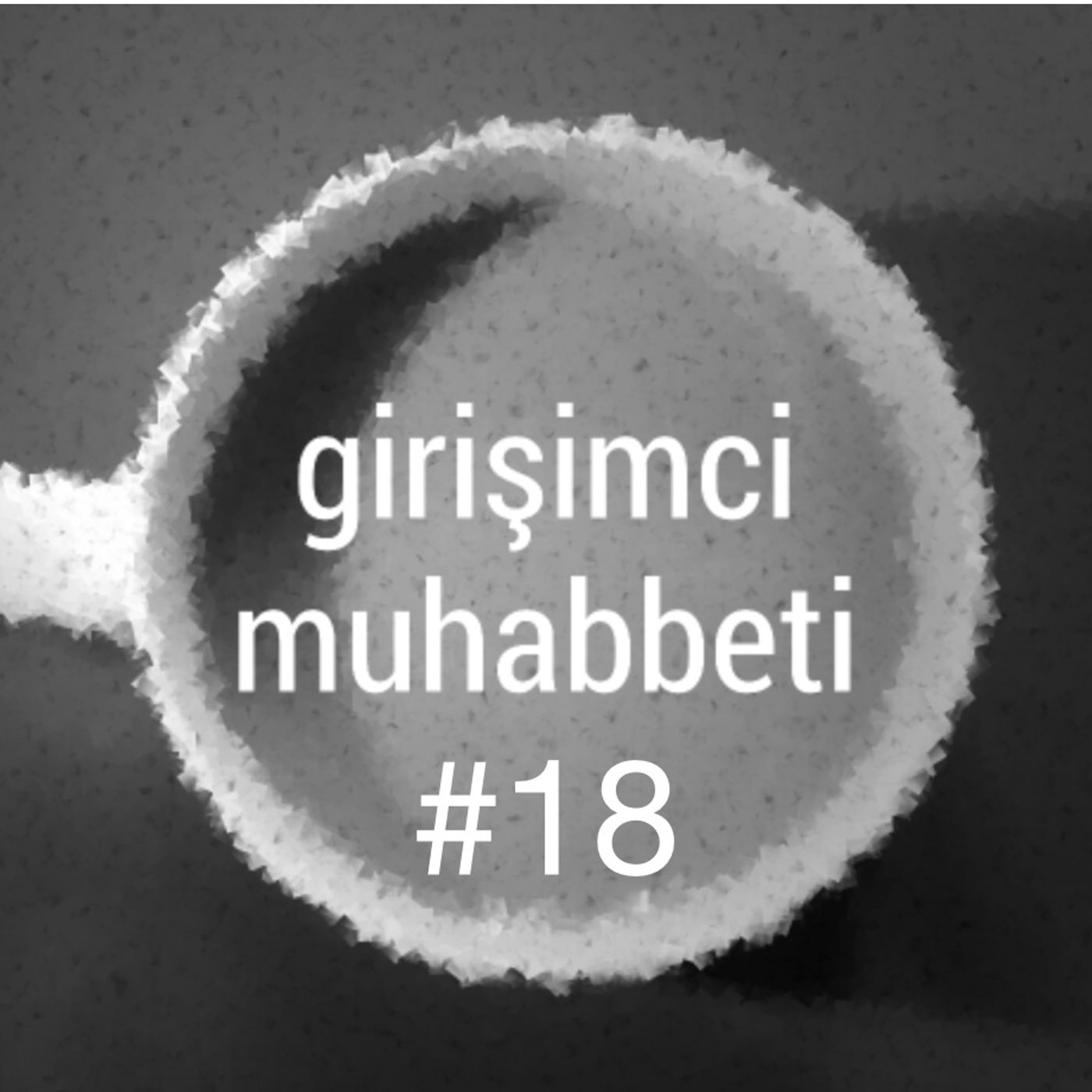 girişimci muhabbeti