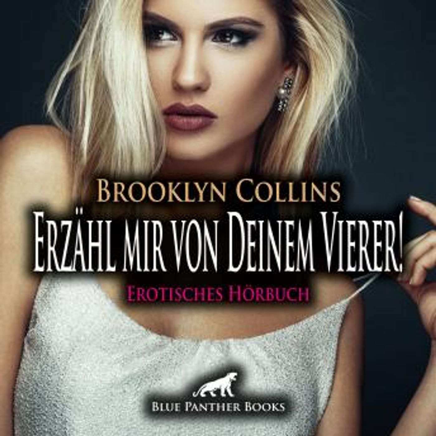 [German] - Erzähl mir von Deinem Vierer ! Erotische Geschichte / Erotik Audio Story / Erotisches Hörbuch: Ihr spannendes Sexualleben in eine episode artwork