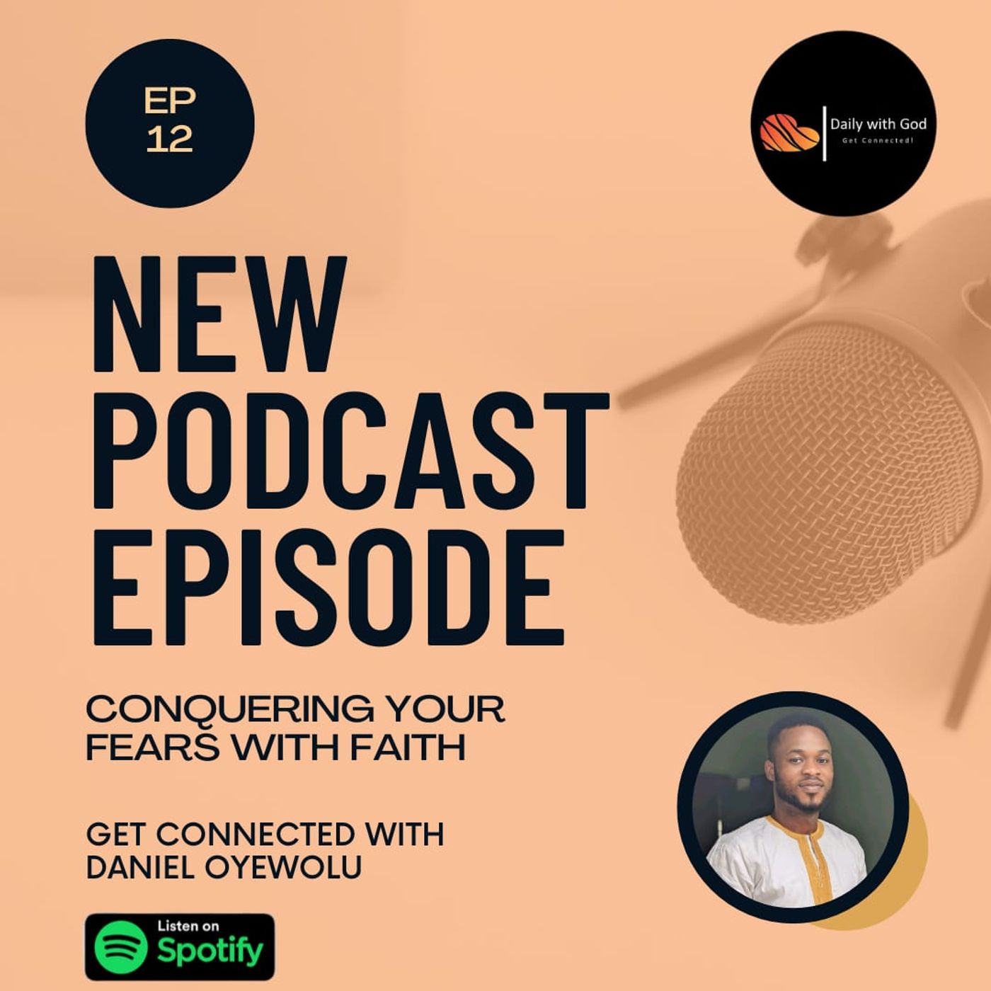 Episode 12 - Conquering Fear With Faith episode artwork