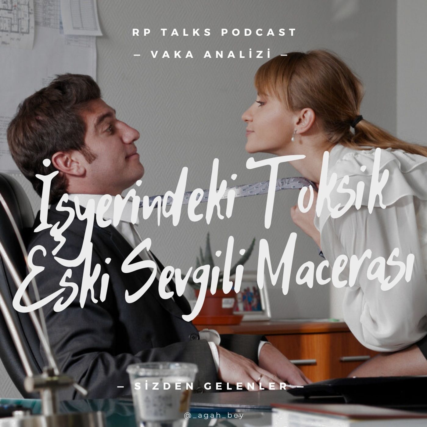 Sizden Gelenler: İşyerindeki Toksik Eski Sevgili Macerası | Vaka Çalışması Kırmızı Hap episode artwork