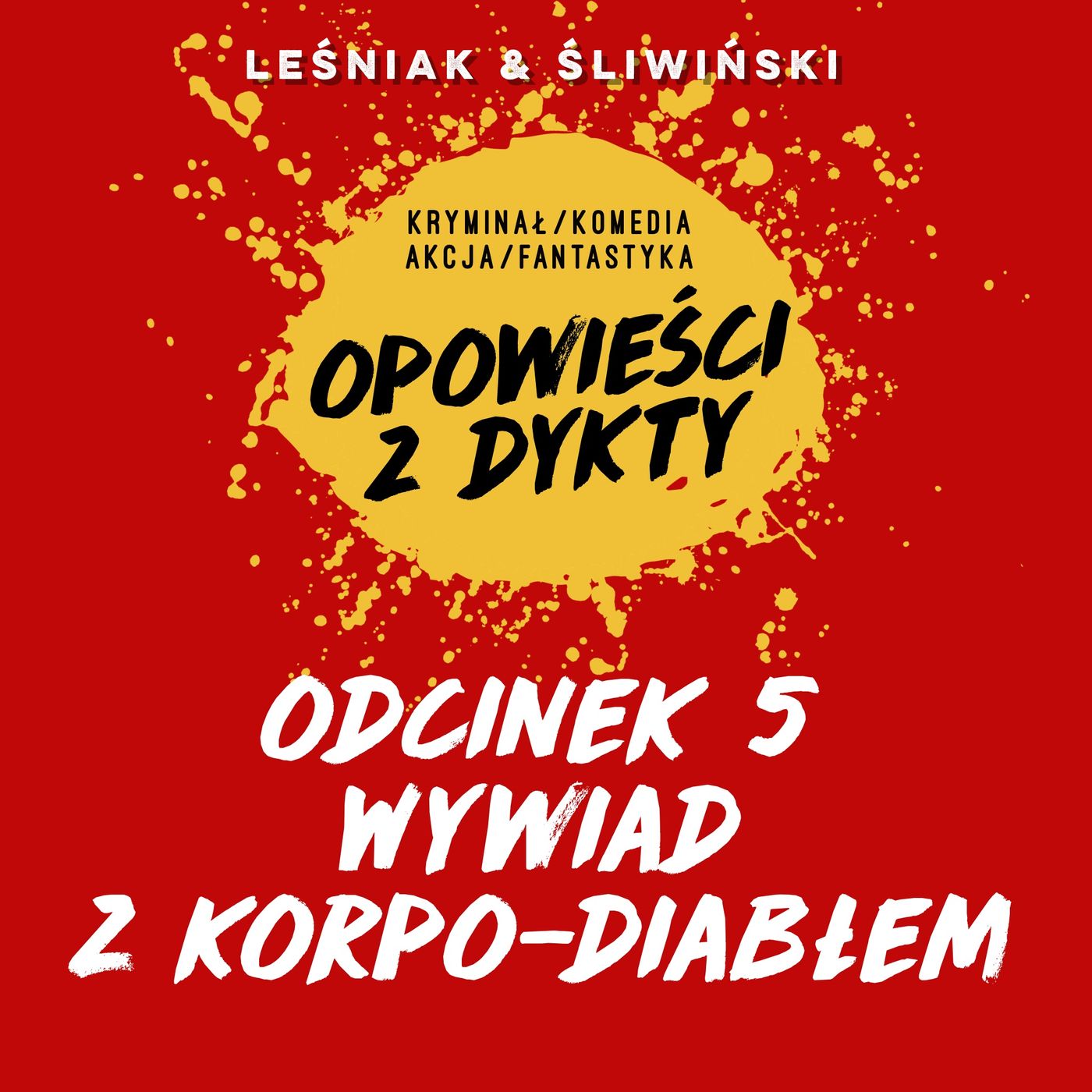 Wywiad z Korpo-Diabłem #5 episode artwork
