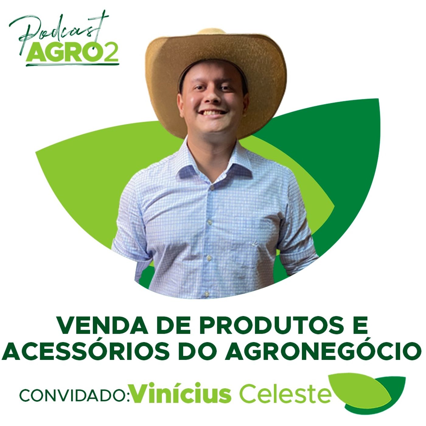 Pecuarista agrega valor na atividade com a venda de produtos e acessórios do agro #197 episode artwork