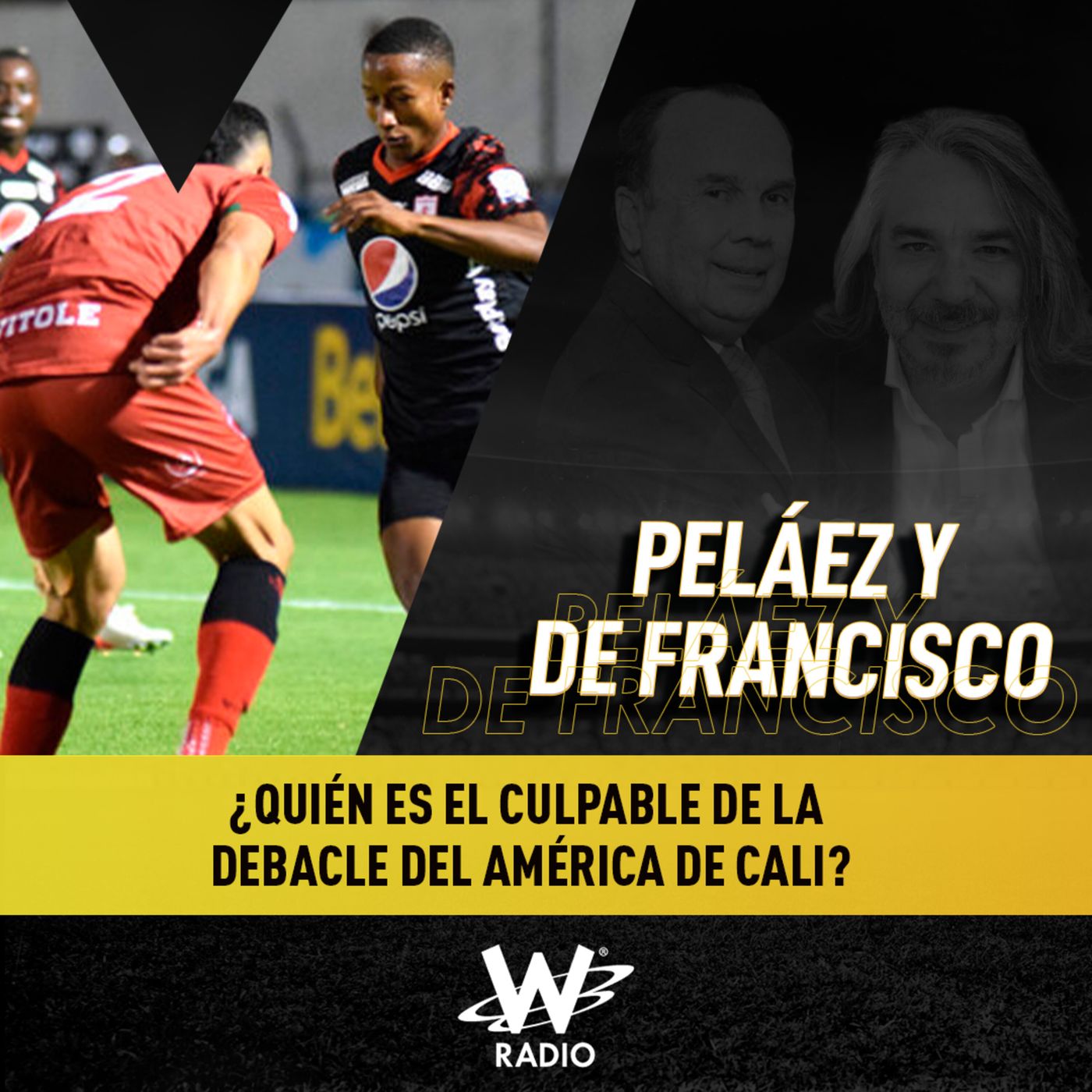 ¿Quién es el culpable de la debacle del América de Cali?
