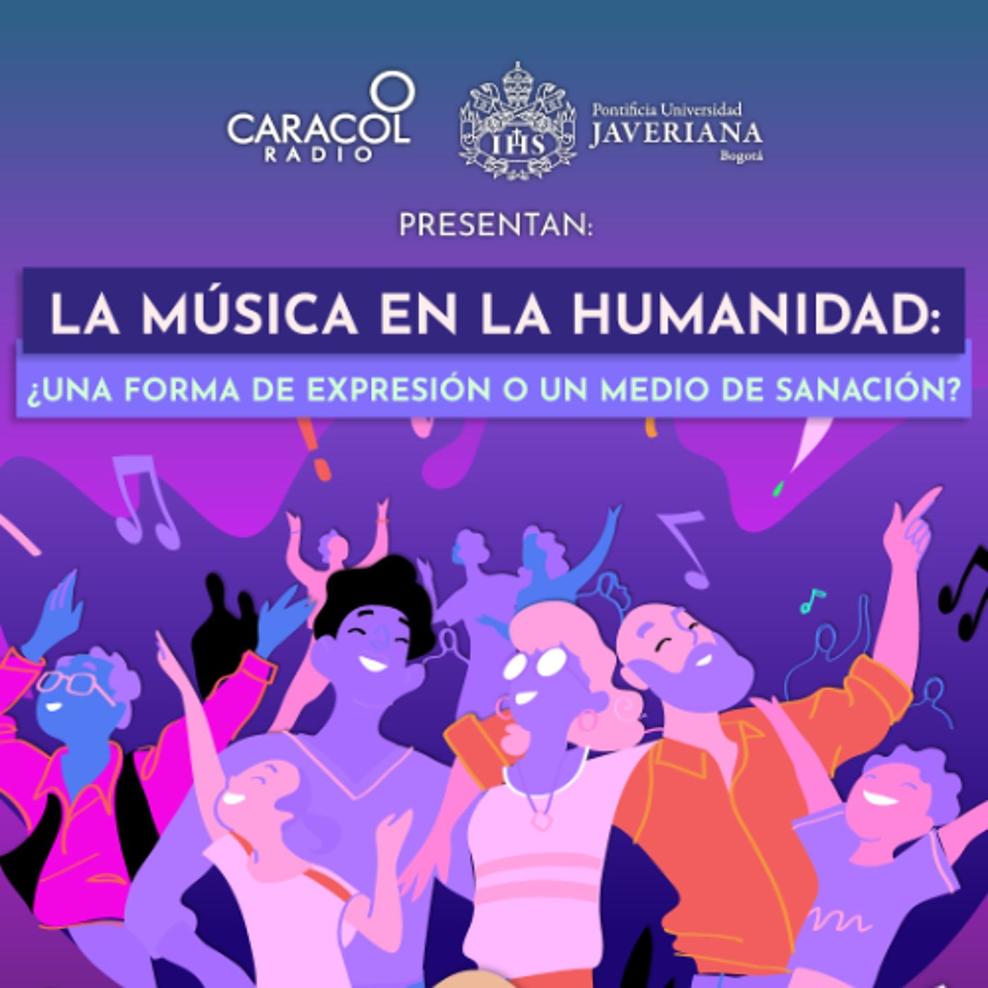 La música en la humanidad: ¿una forma de expresión o un medio de sanación? | Especiales Caracol Radio-Javeriana episode artwork
