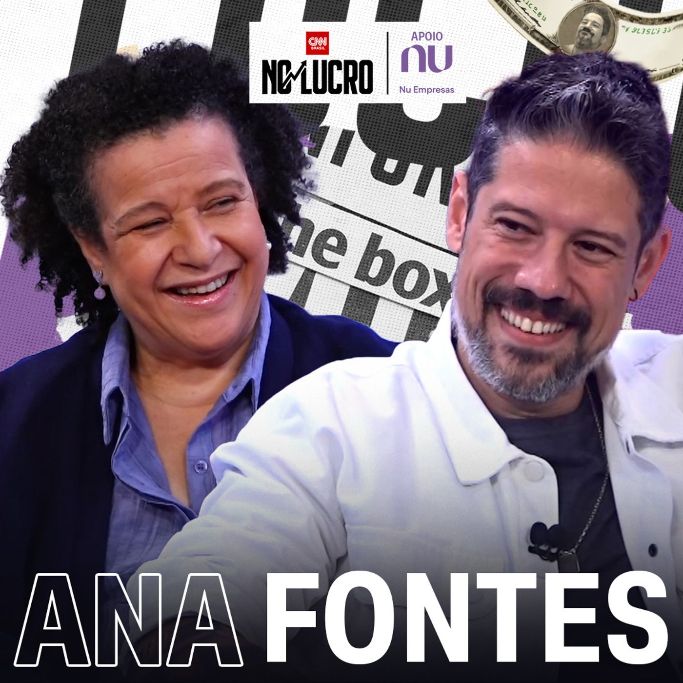 Ana Fontes | No Lucro CNN #113 Ana Fontes | No Lucro CNN #113