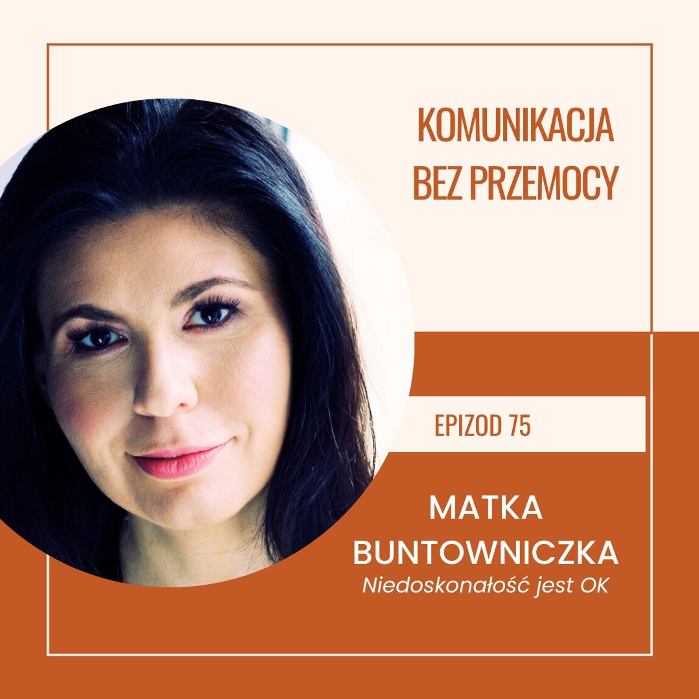 Matka Buntowniczka