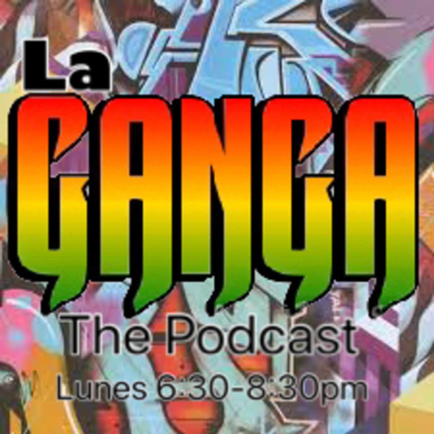La Ganga The Podcast