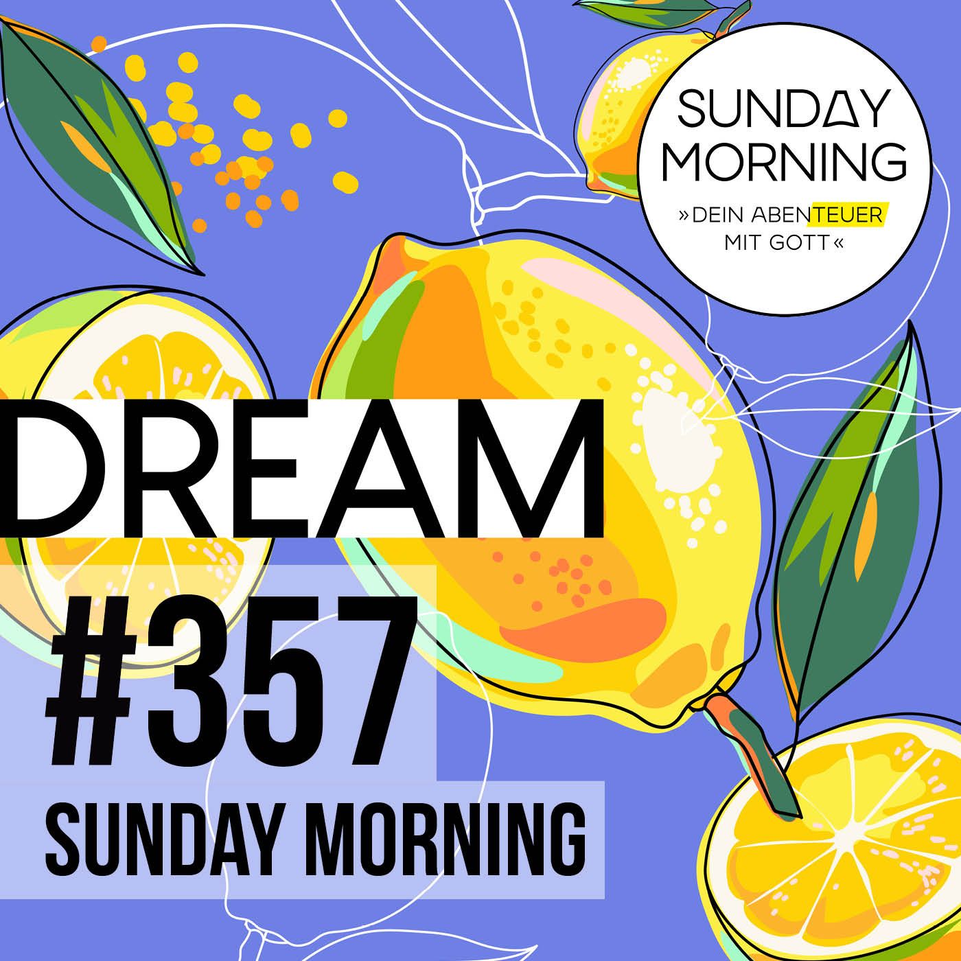 FRUITFUL LIFE - Gottes Traum für dein Leben | Sunday Morning #357