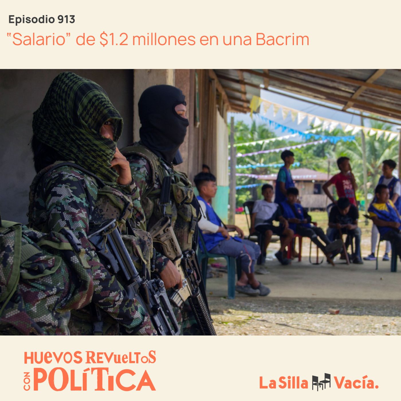 “Salario” de $1.2 millones en una Bacrim