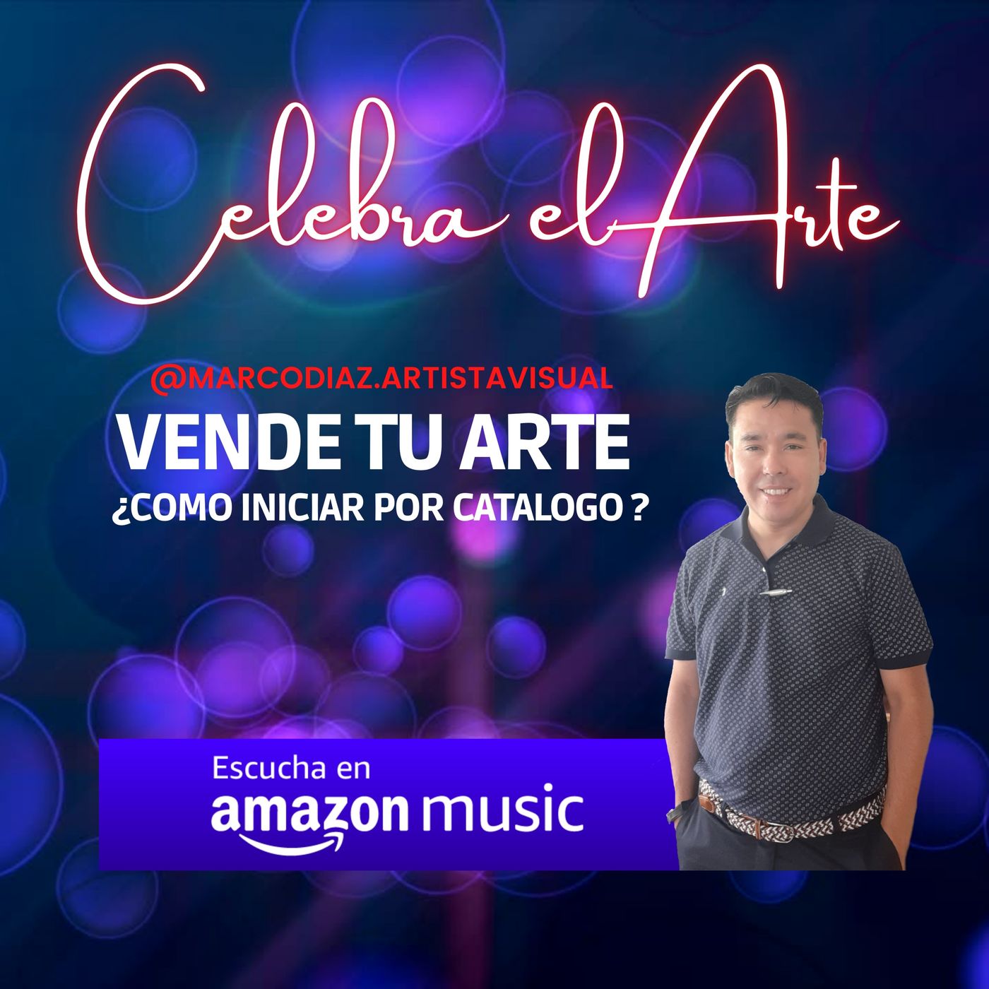 CELEBRANDO EL ARTE