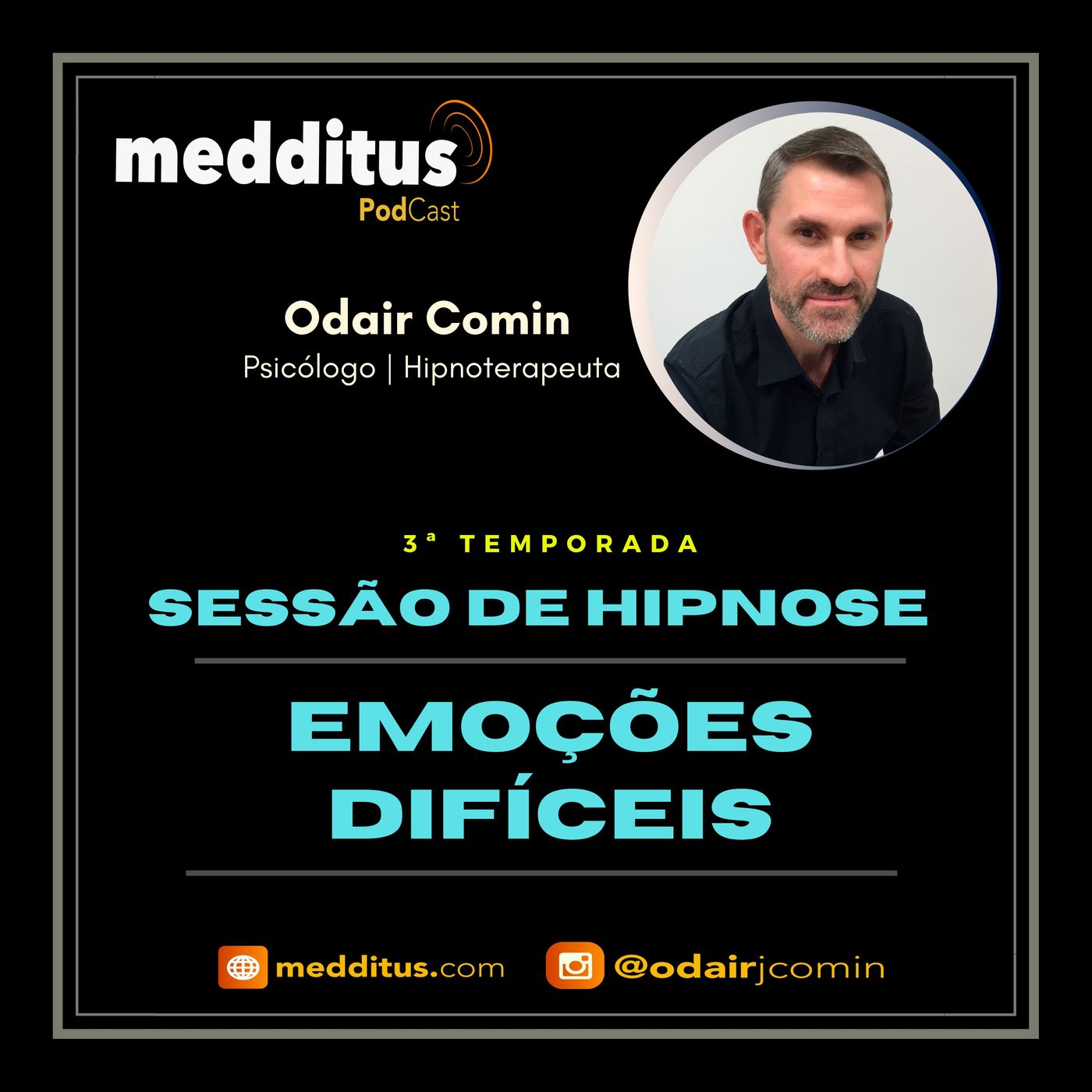 #62 | Hipnose para lidar com Emoções Difíceis | Odair Comin