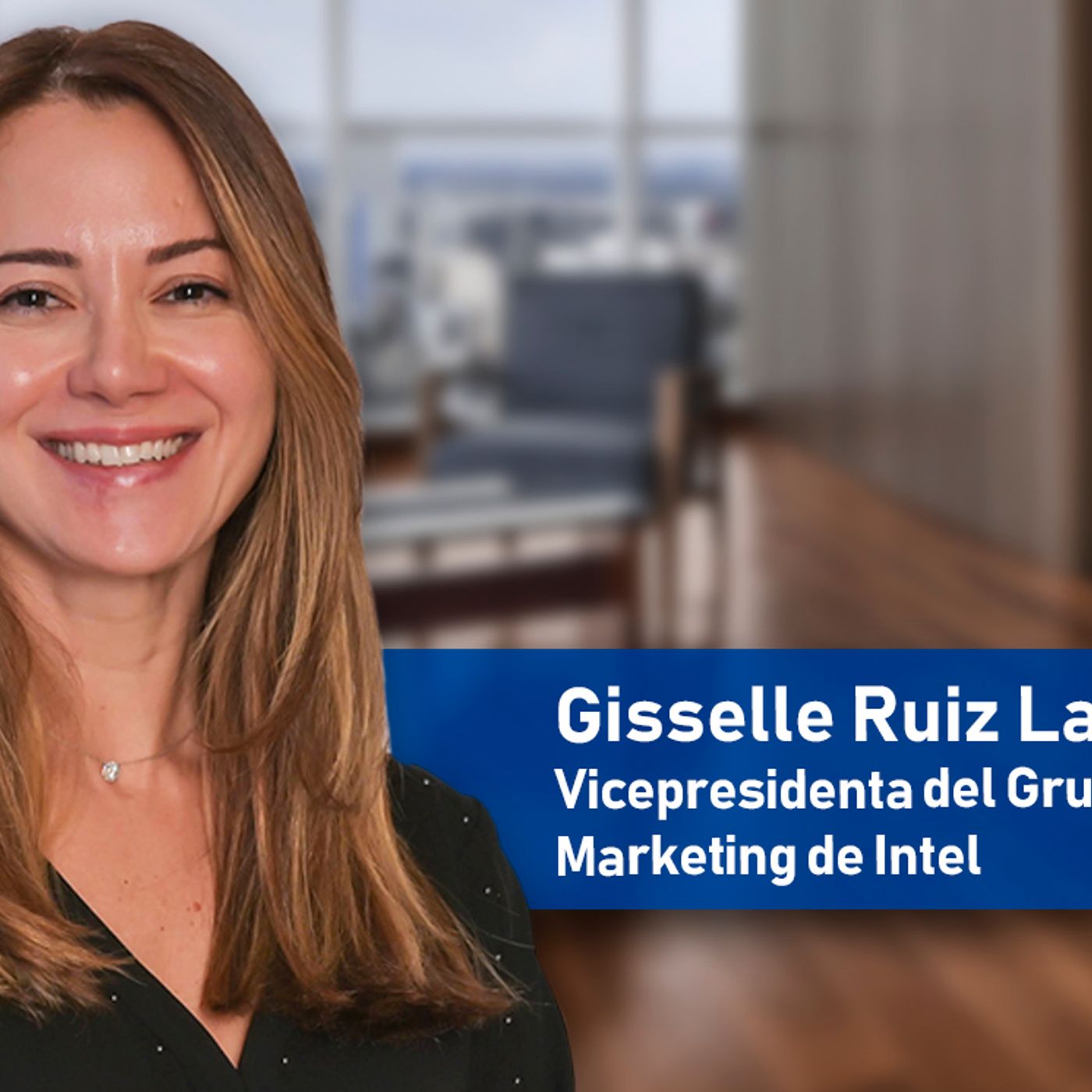 INTEL POSICIONA A NUEVA VICEPRESIDENTA DEL GRUPO DE VENTAS Y MARKETING episode artwork