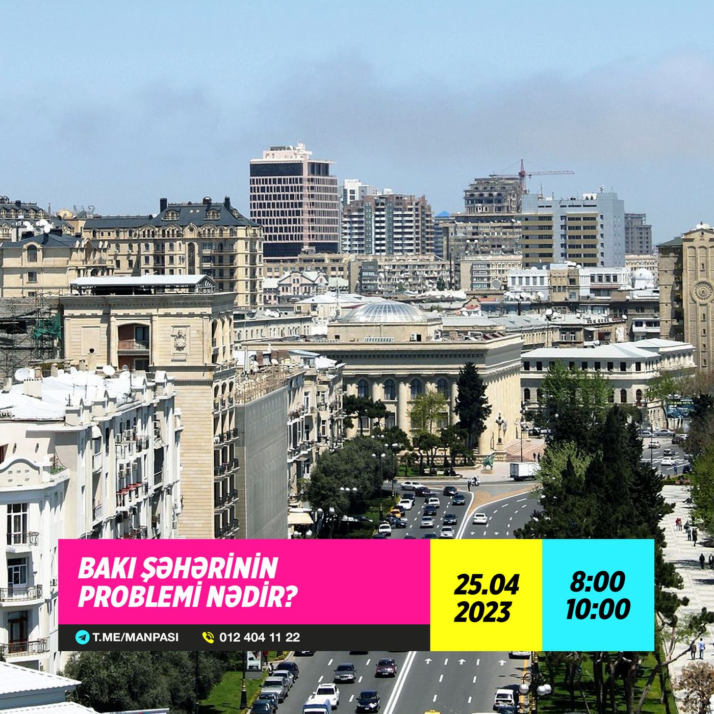 Bakı şəhərinin problemi nədir? 25.04.2023