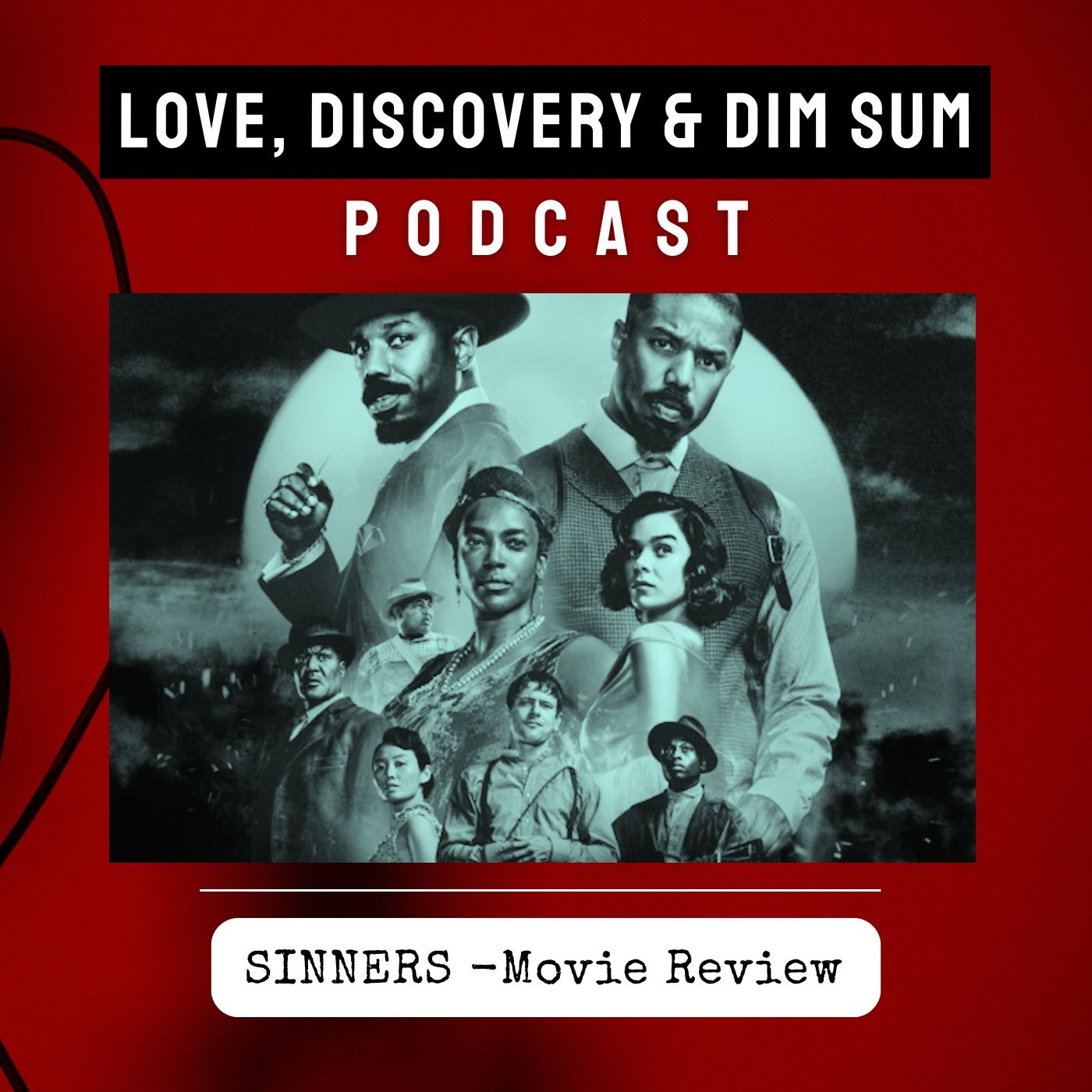"Sinners" - Movie Review & 1930s Mississippi Delta History