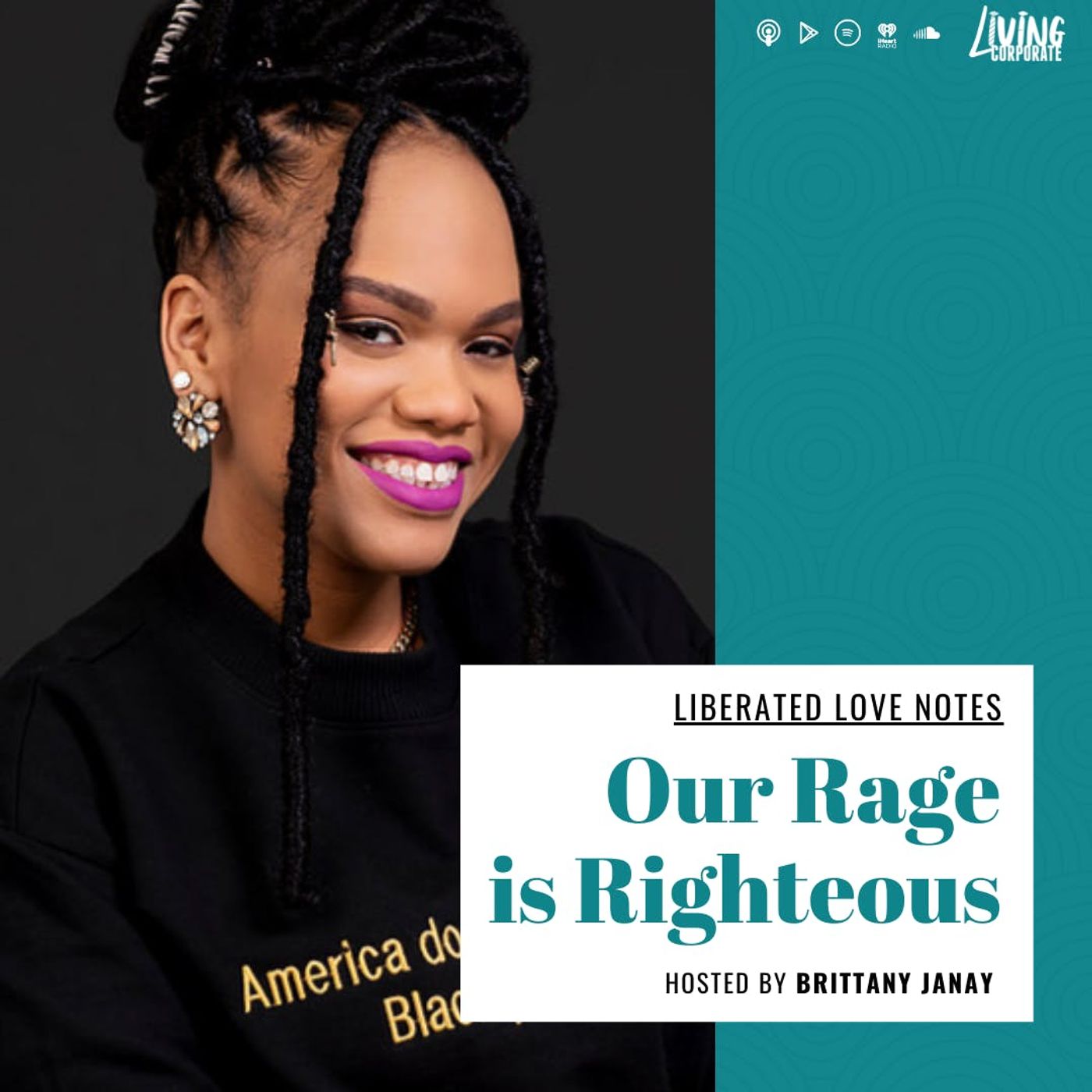Our Rage is Righteous (w/ Brittany Janay)