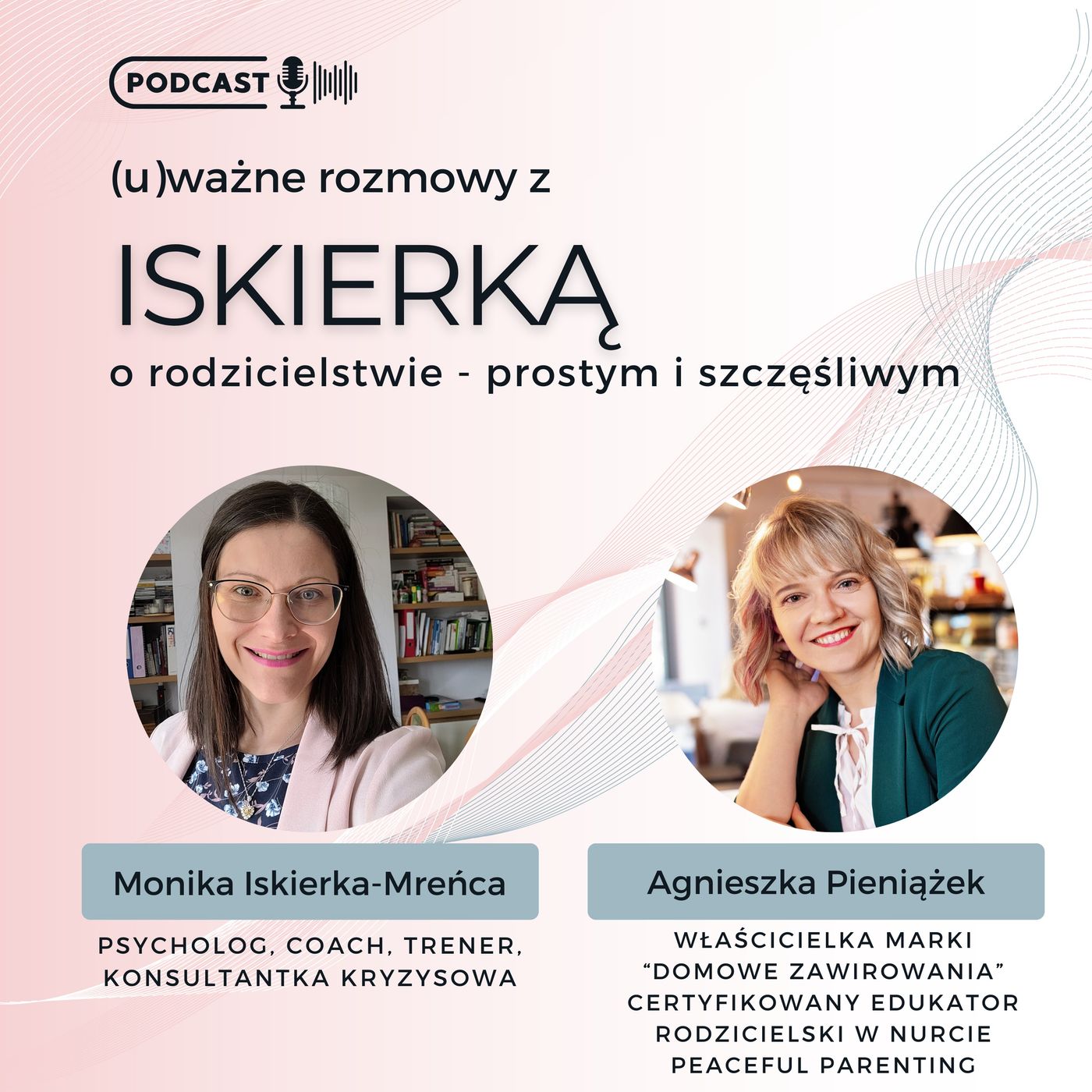 uważne rozmowy z Iskierką