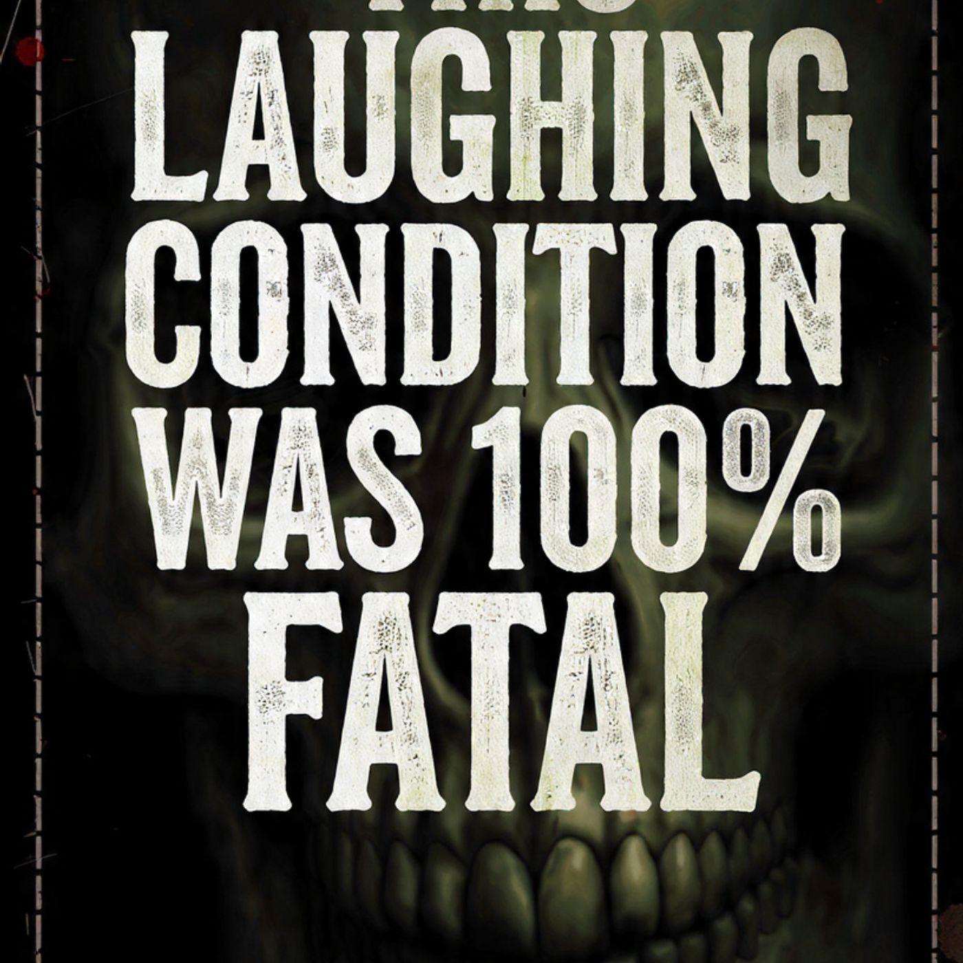 This-laughing-condition-was-100-FATAL episode artwork