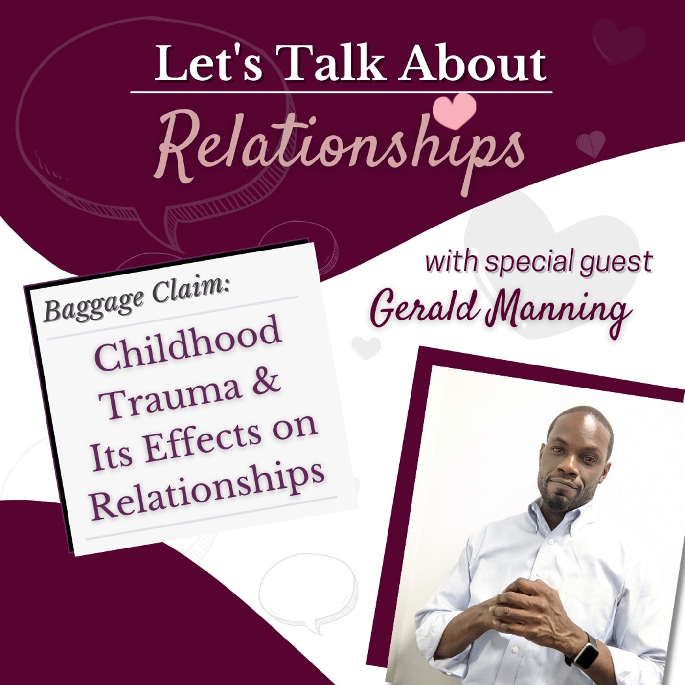 Childhood Trauma & Its Effect on Relationships episode artwork