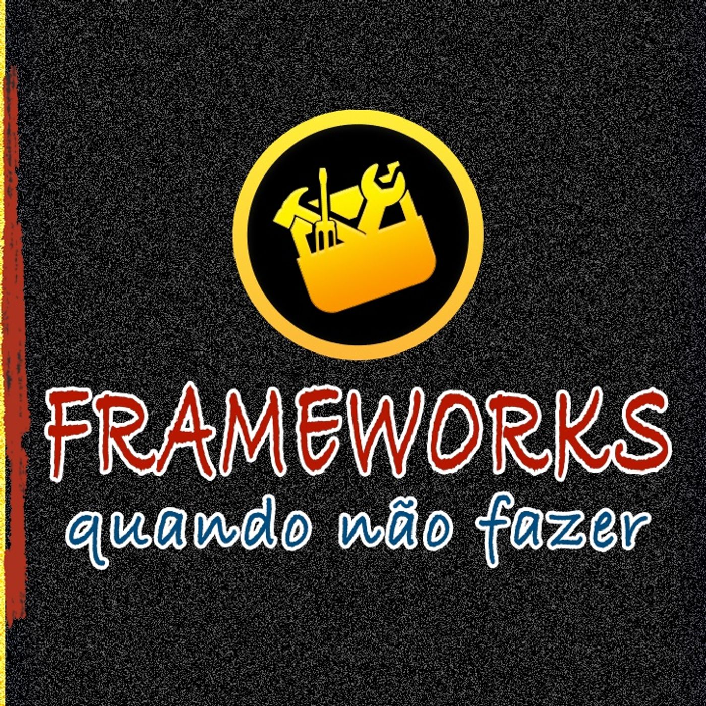Quando NÃO fazer um FRAMEWORK | Do Zero a eXpert em Arquitetura de Software episode artwork