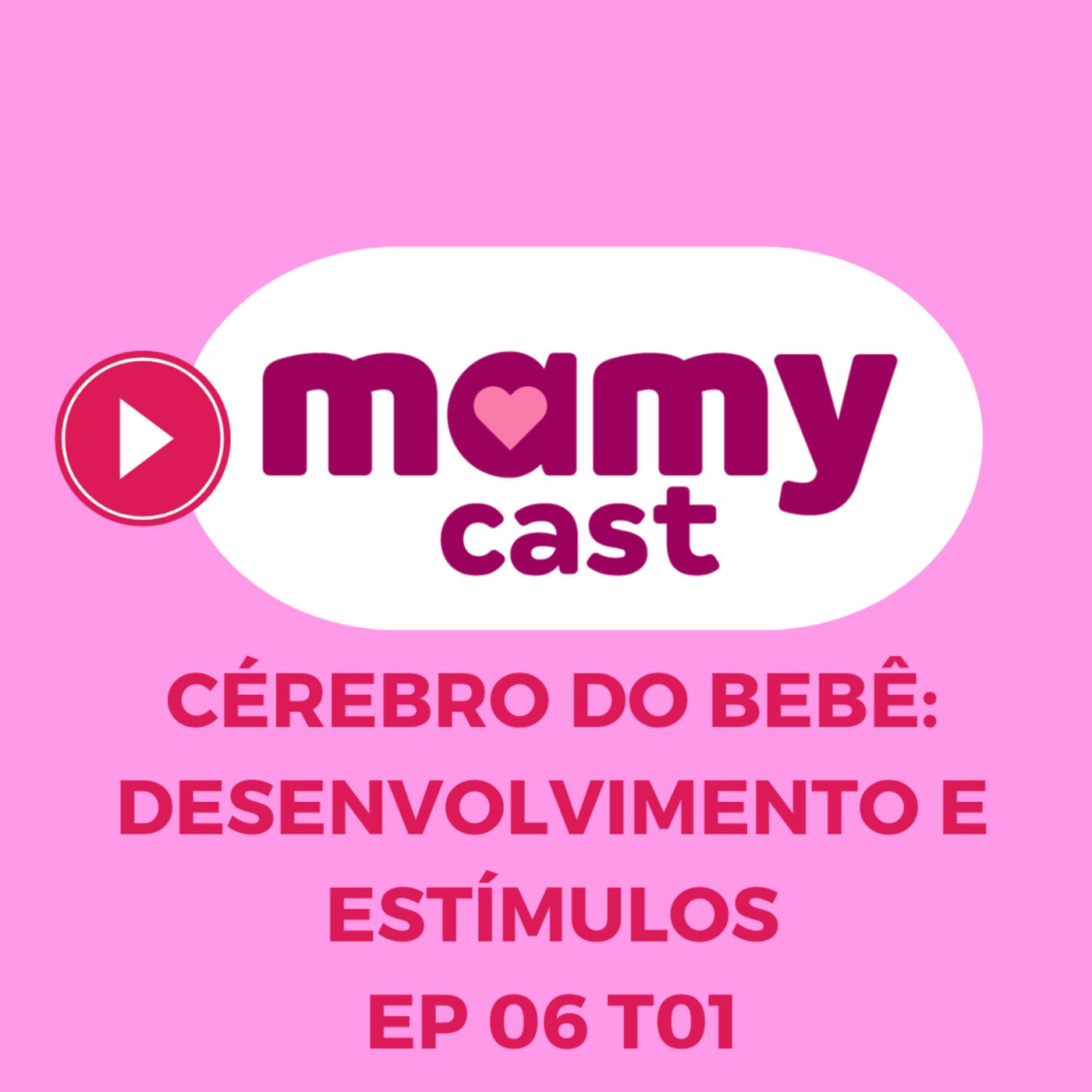 MamyCast Oficial – com Rachel Gomes