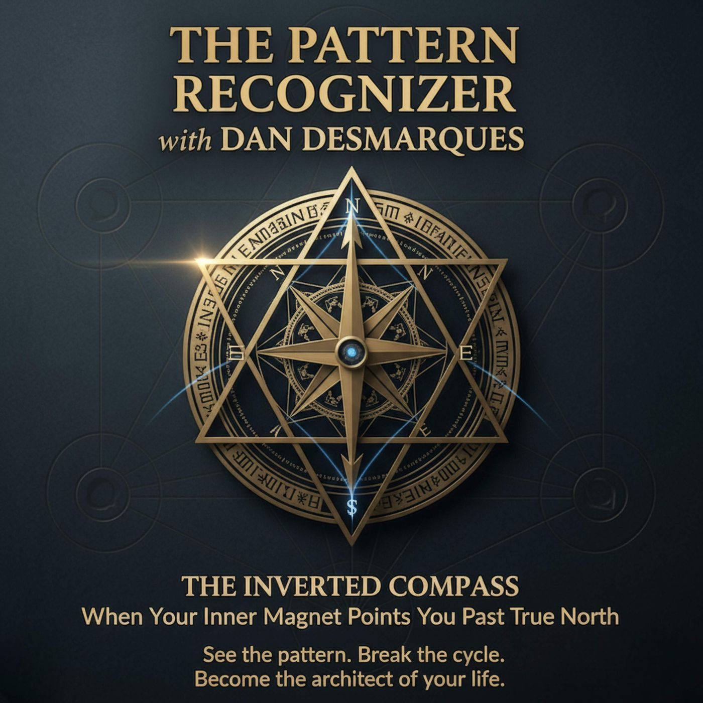 The Inverted Compass: When Your Inner Magnet Points You Past True North episode artwork