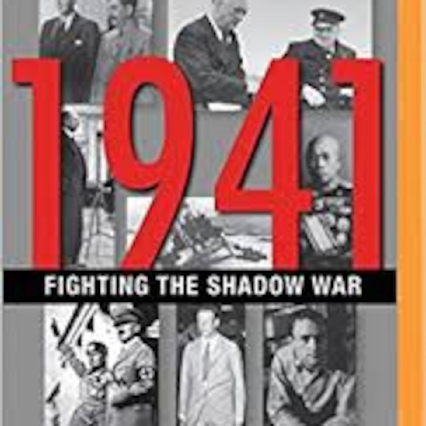 1941: Fighting the Shadow War, A Divided America in a World at War episode artwork