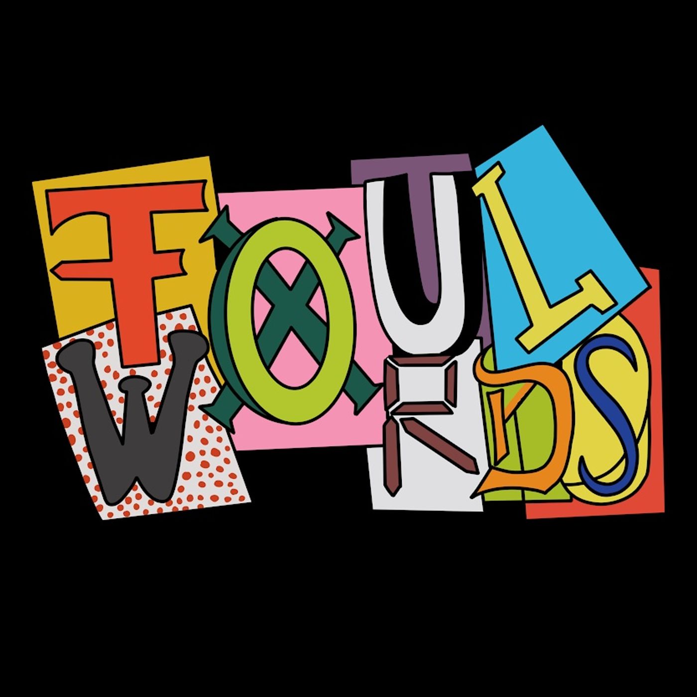 Foul Words podcast artwork