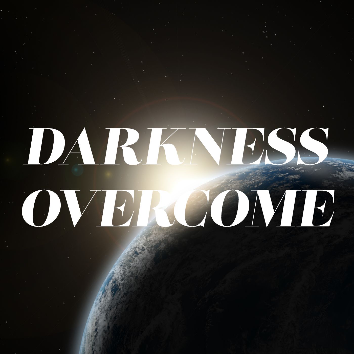 1-4-26 "Darkness Overcome" by Pastor Glen Schlecht episode artwork