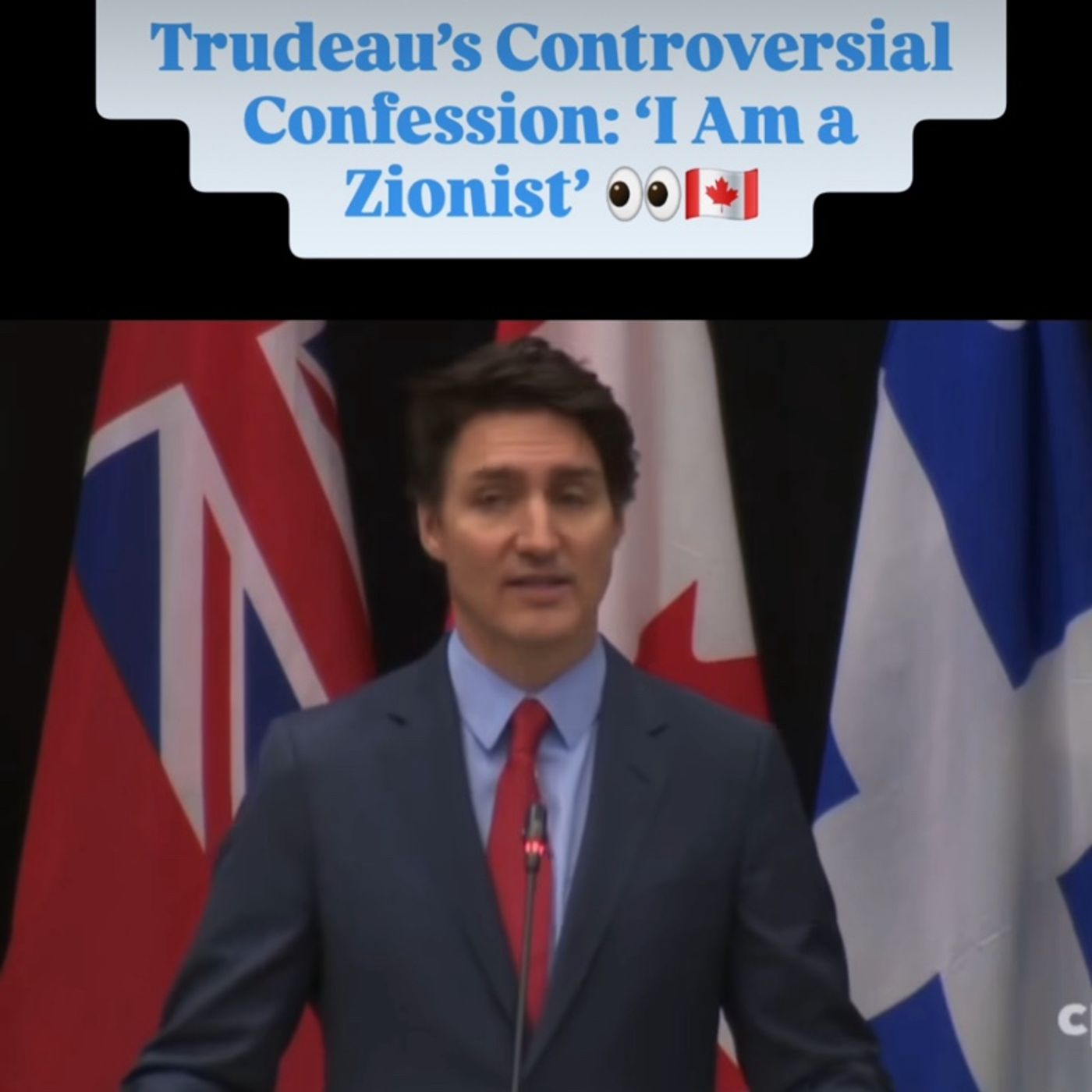 Justin Trudeau speaking his TRUTH !? (I AM A ZIONIST!)