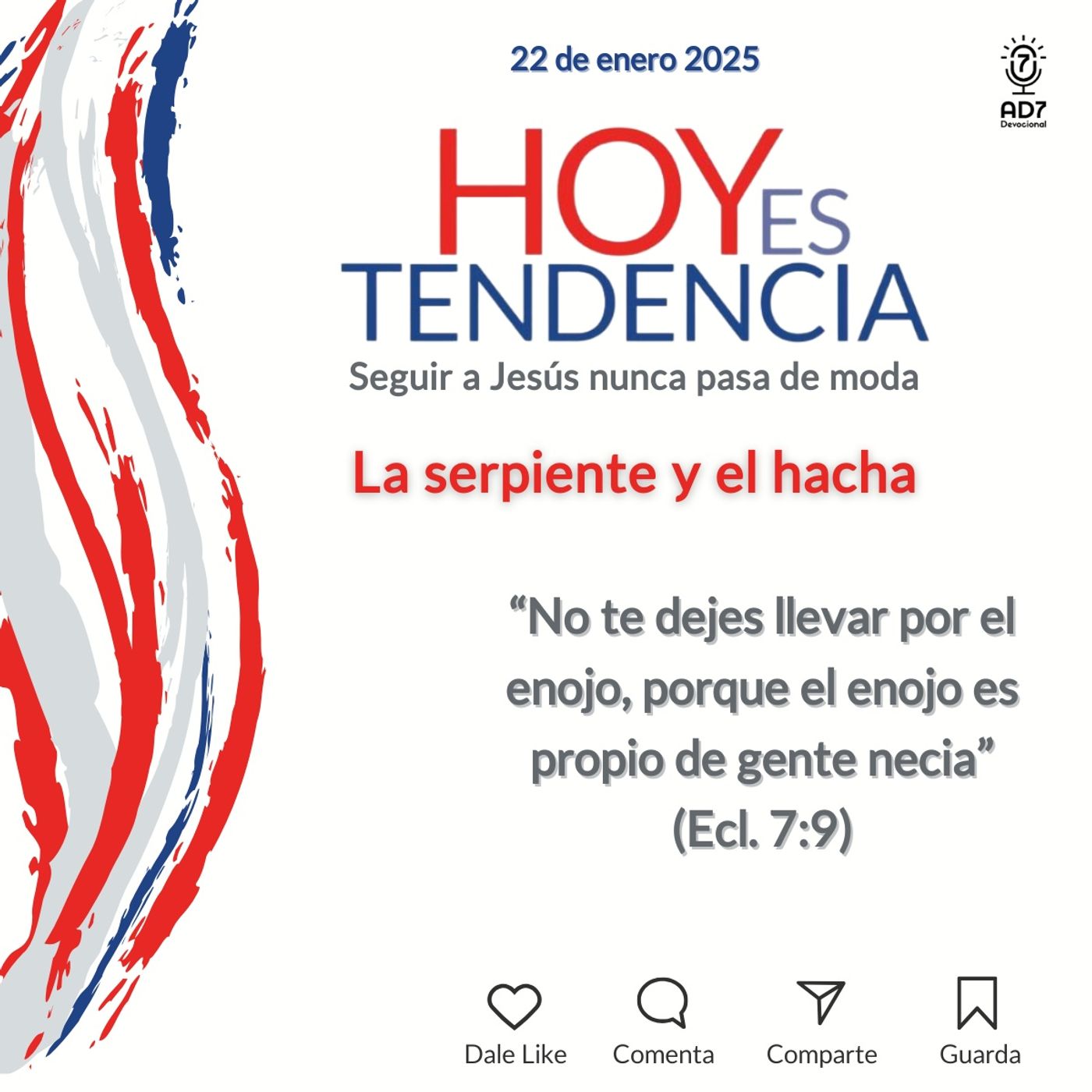 La serpiente y el hacha ~ Devocional de Jóvenes ~ 22 de enero 2025
