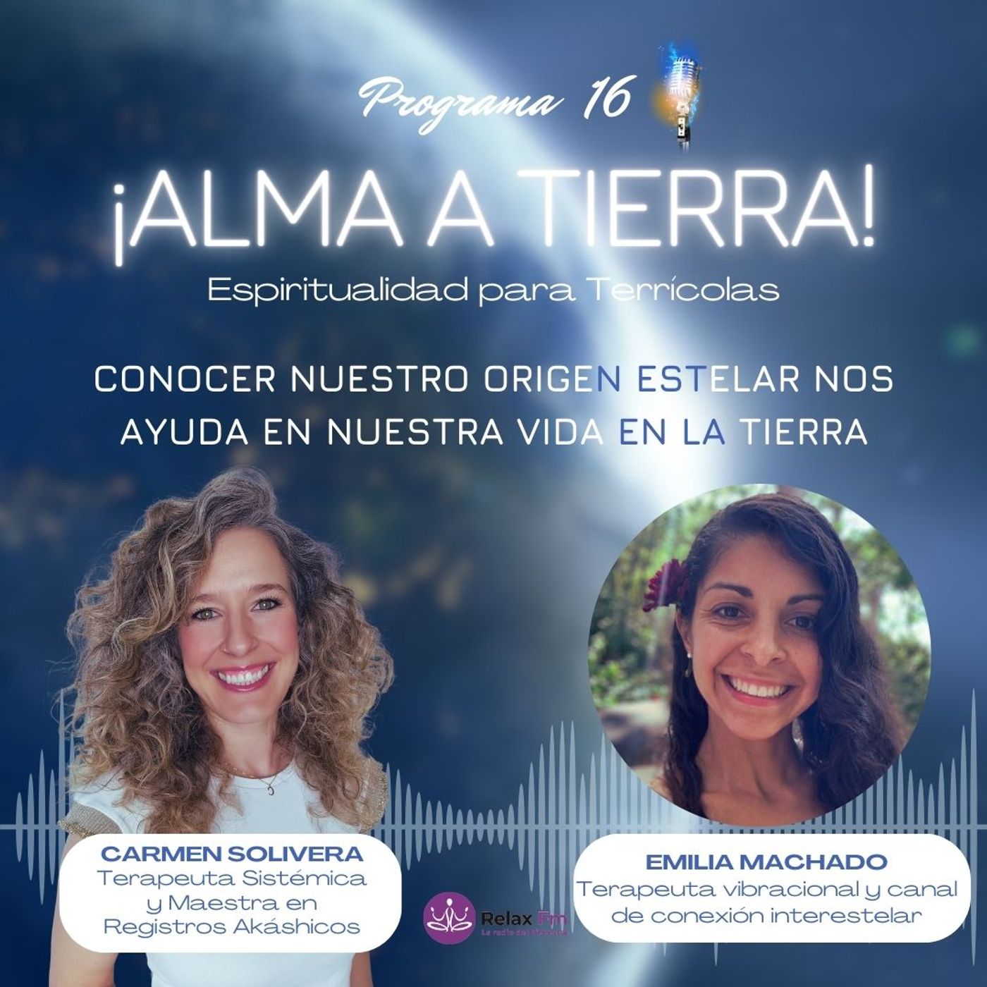 Alma a Tierra! con Carmen Solivera